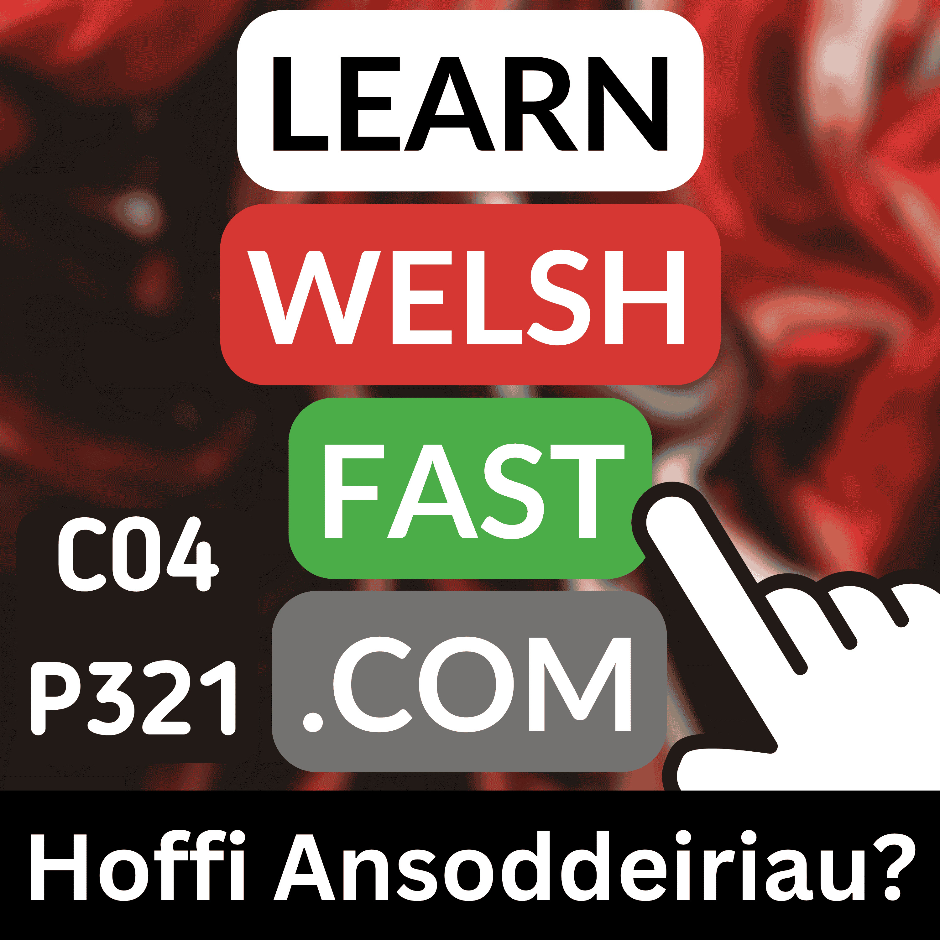 Learn Welsh Vocabulary: Hoffi Ansoddeiriau? | Welsh Like Adjectives? Words & Phrases (Ep 321)