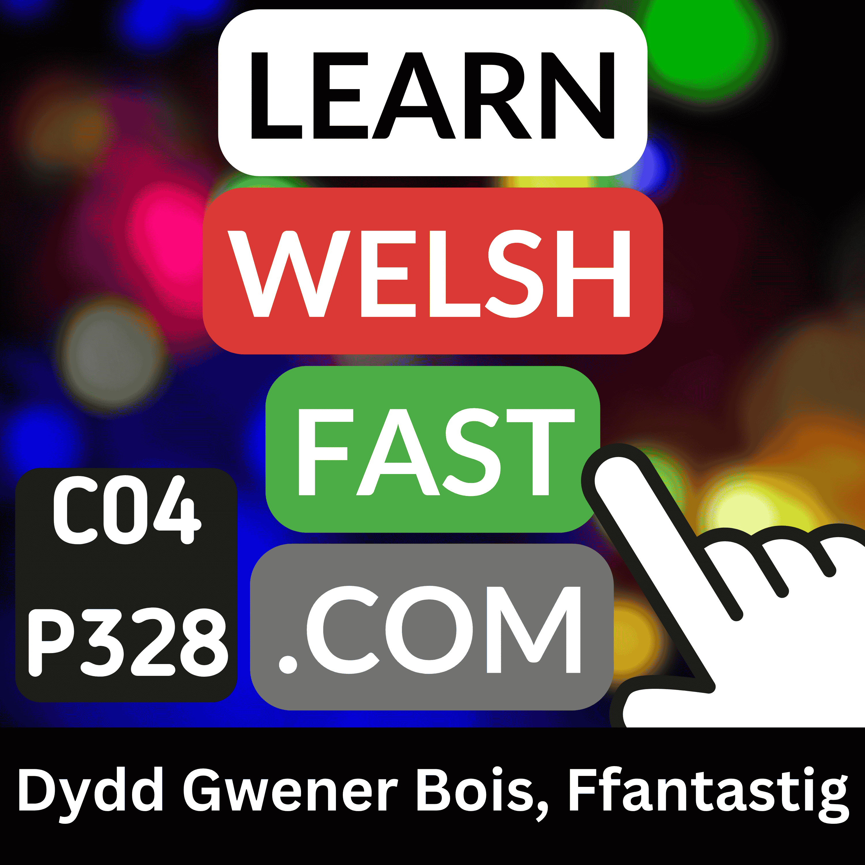 Learn Welsh Vocabulary: Dydd Gwener Bois, Ffantastig (Friday Boys, Fantastic) (Ep 328)