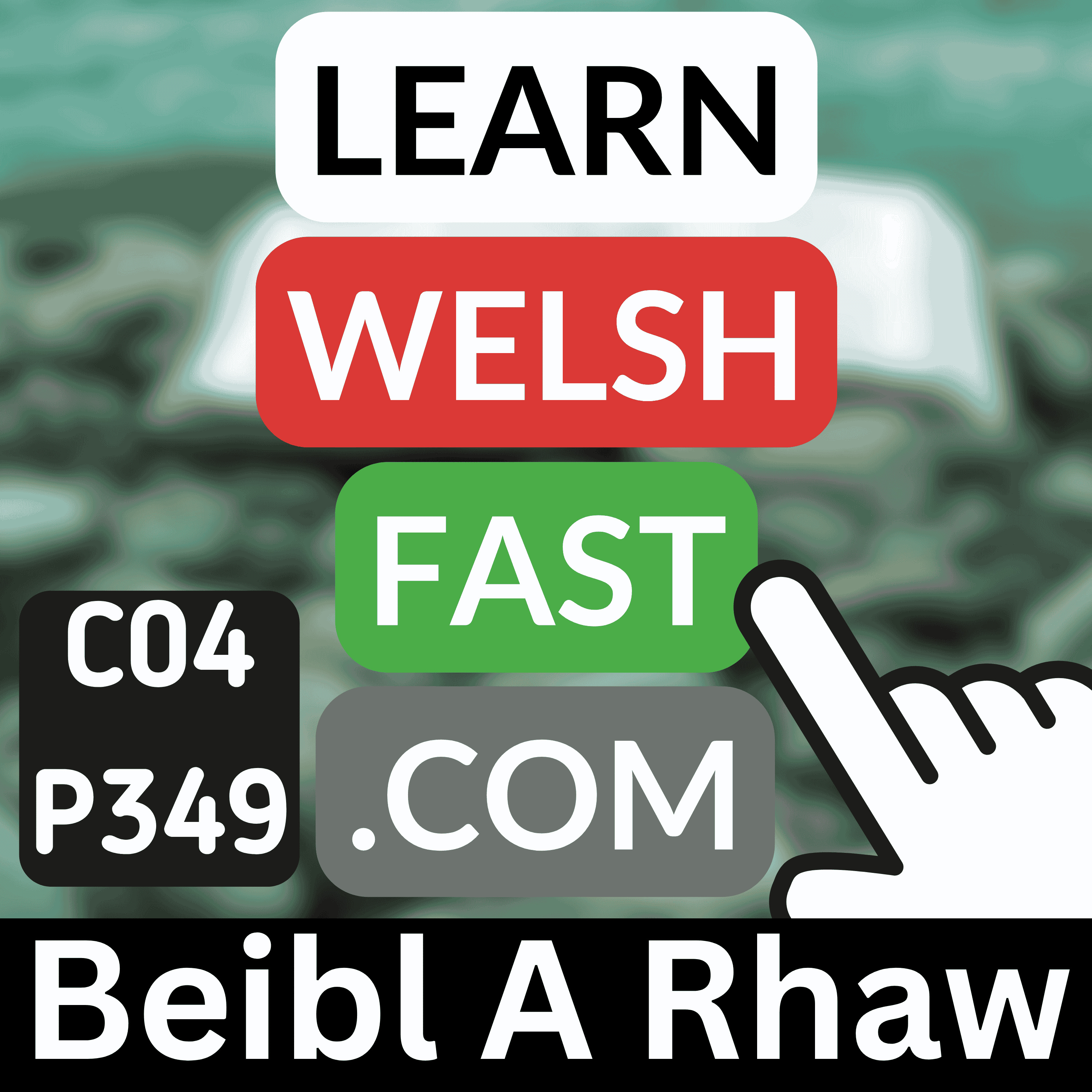 Learn Welsh Vocabulary: Beibl A Rhaw (Bible And Spade) (Ep 349)