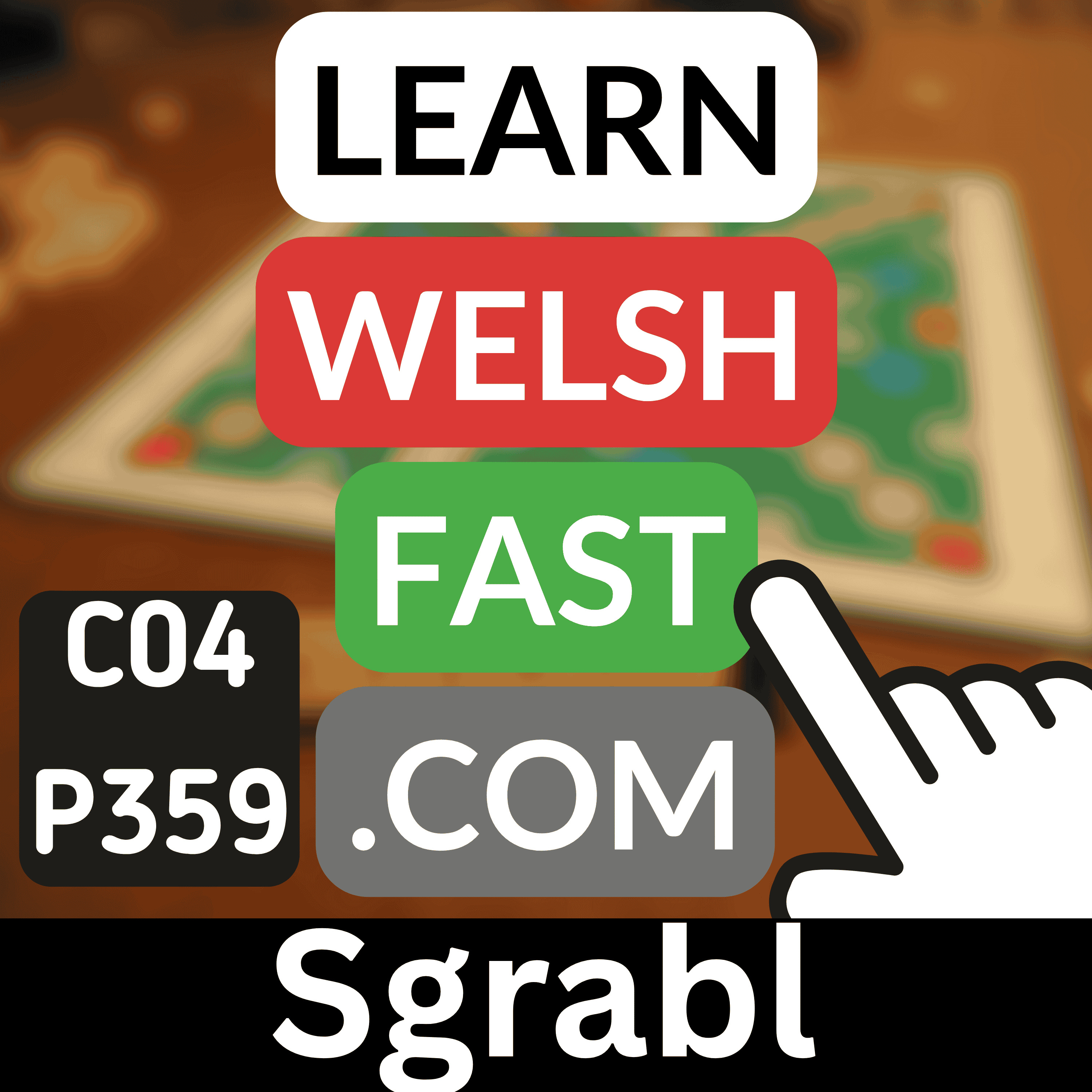 Learn Welsh Vocabulary: Sgrabl (Scrabble) (Ep 359)