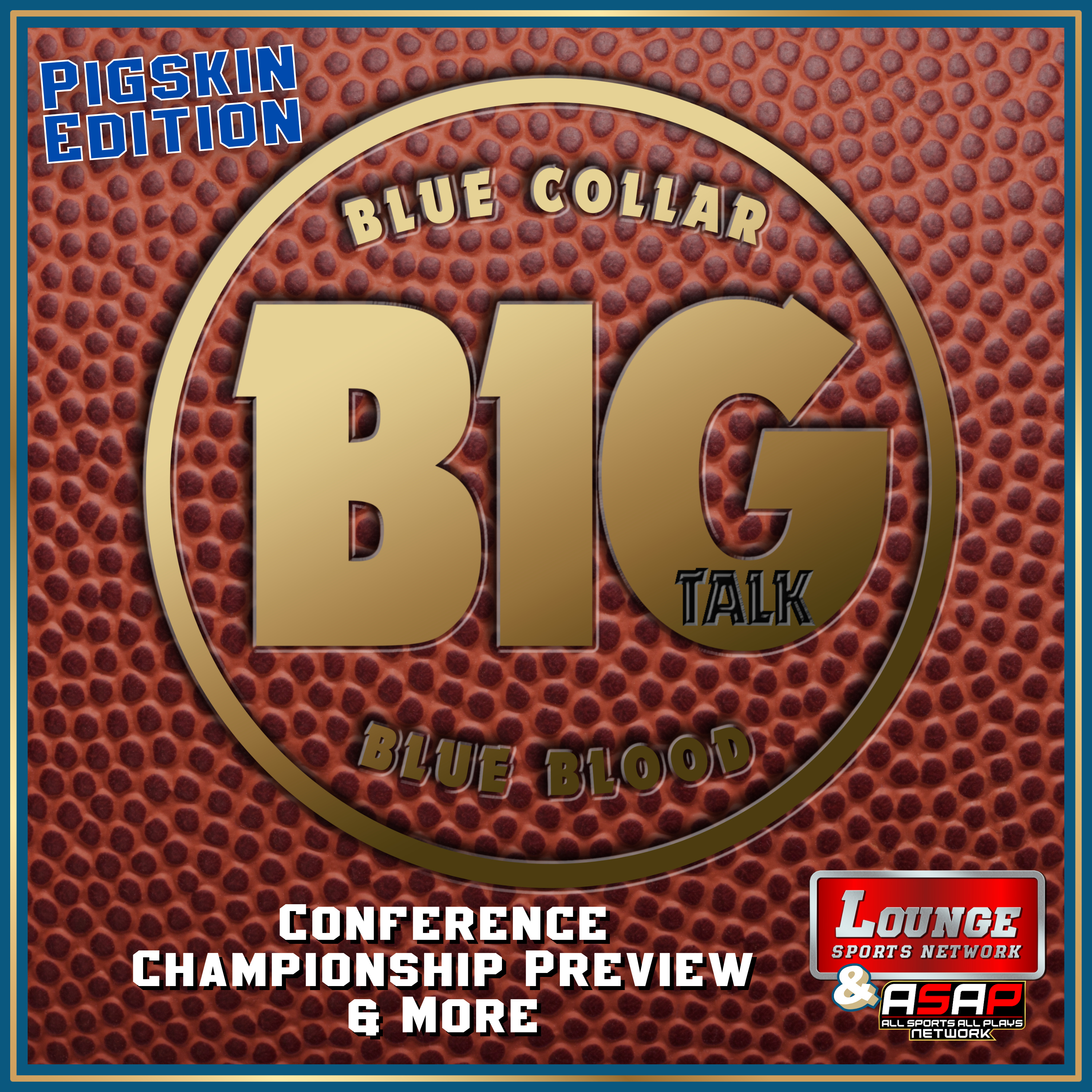 Pigskin: Conference Championship Preview & More episode artwork