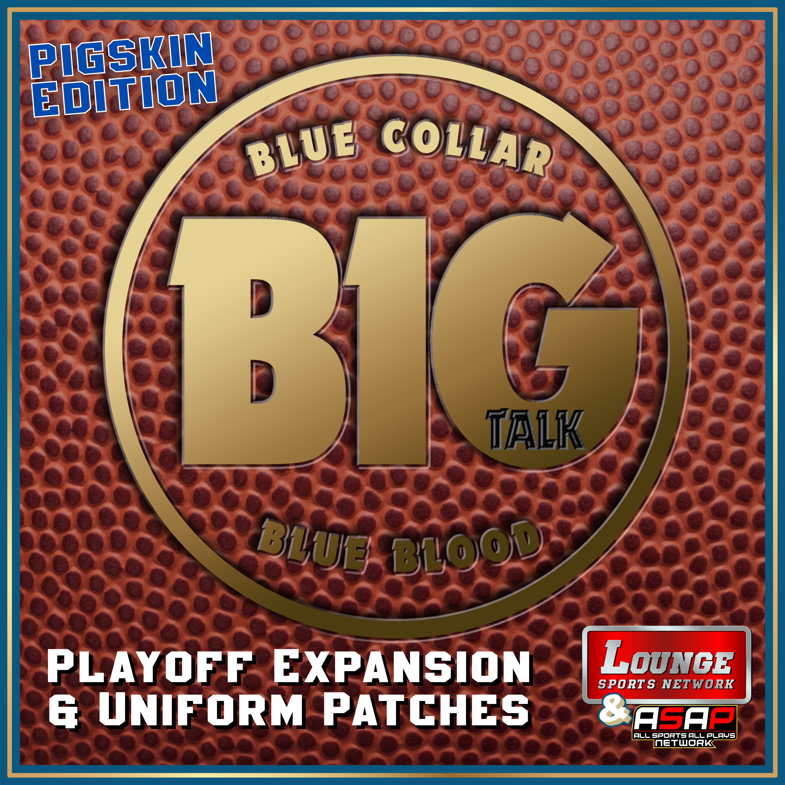 Pigskin: Playoff Expansion & Uniform Patches episode artwork