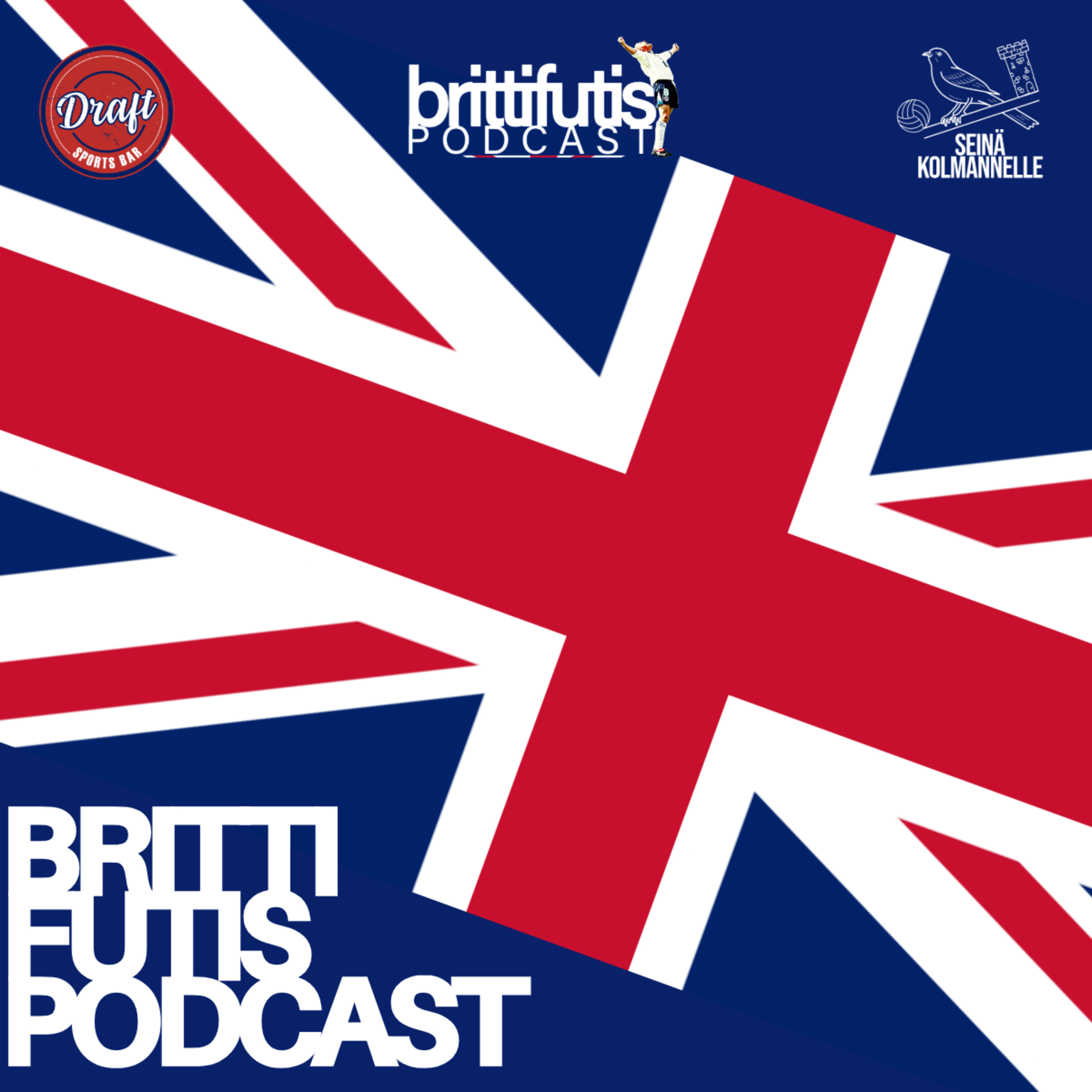 Brittifutispodcast: Valioliigan kausiennakko sijat 11-20 episode artwork