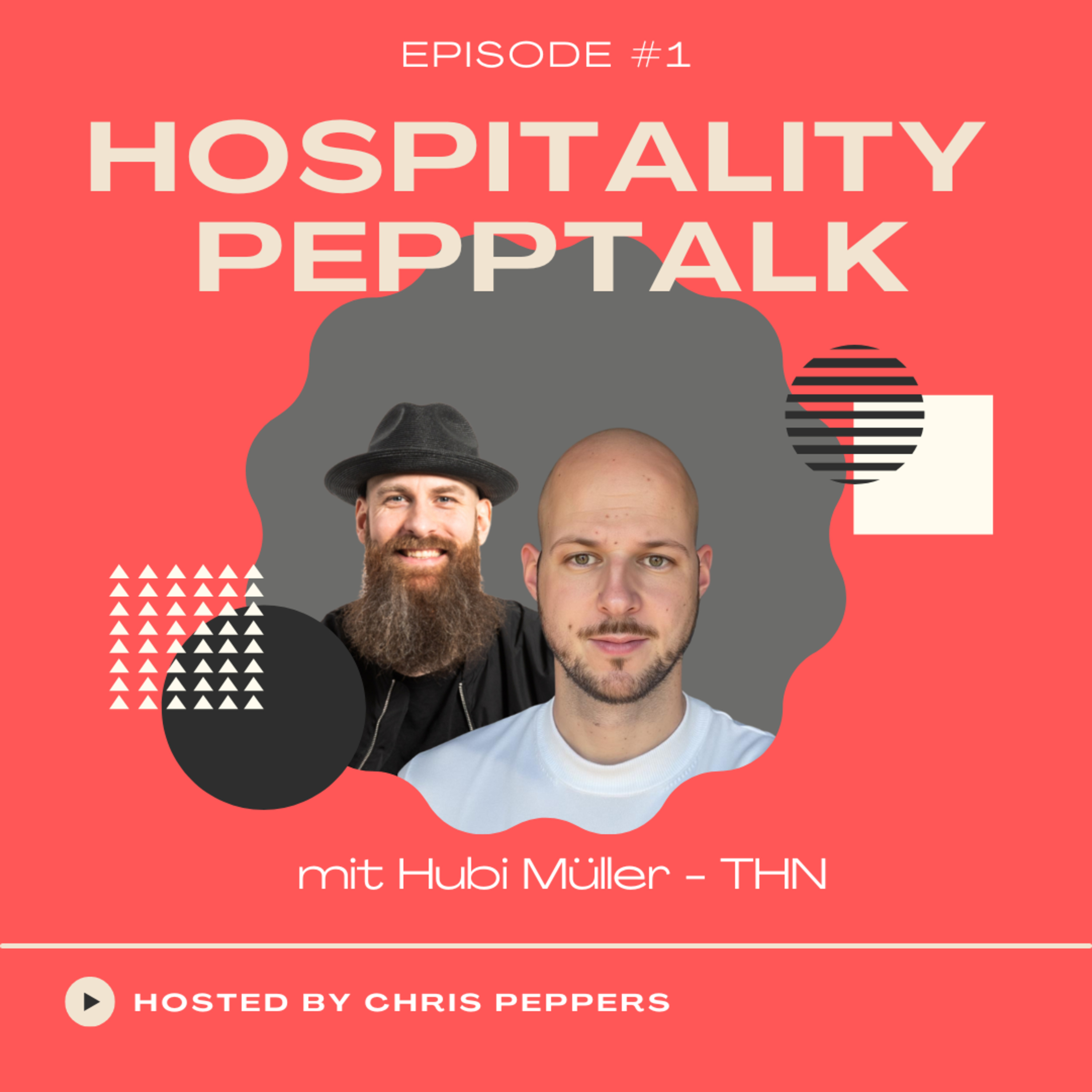 Cover Hospitality PeppTalk Folge 1: Personalisierung in der Hotellerie – mit Hubi Müller von The Hotels Network