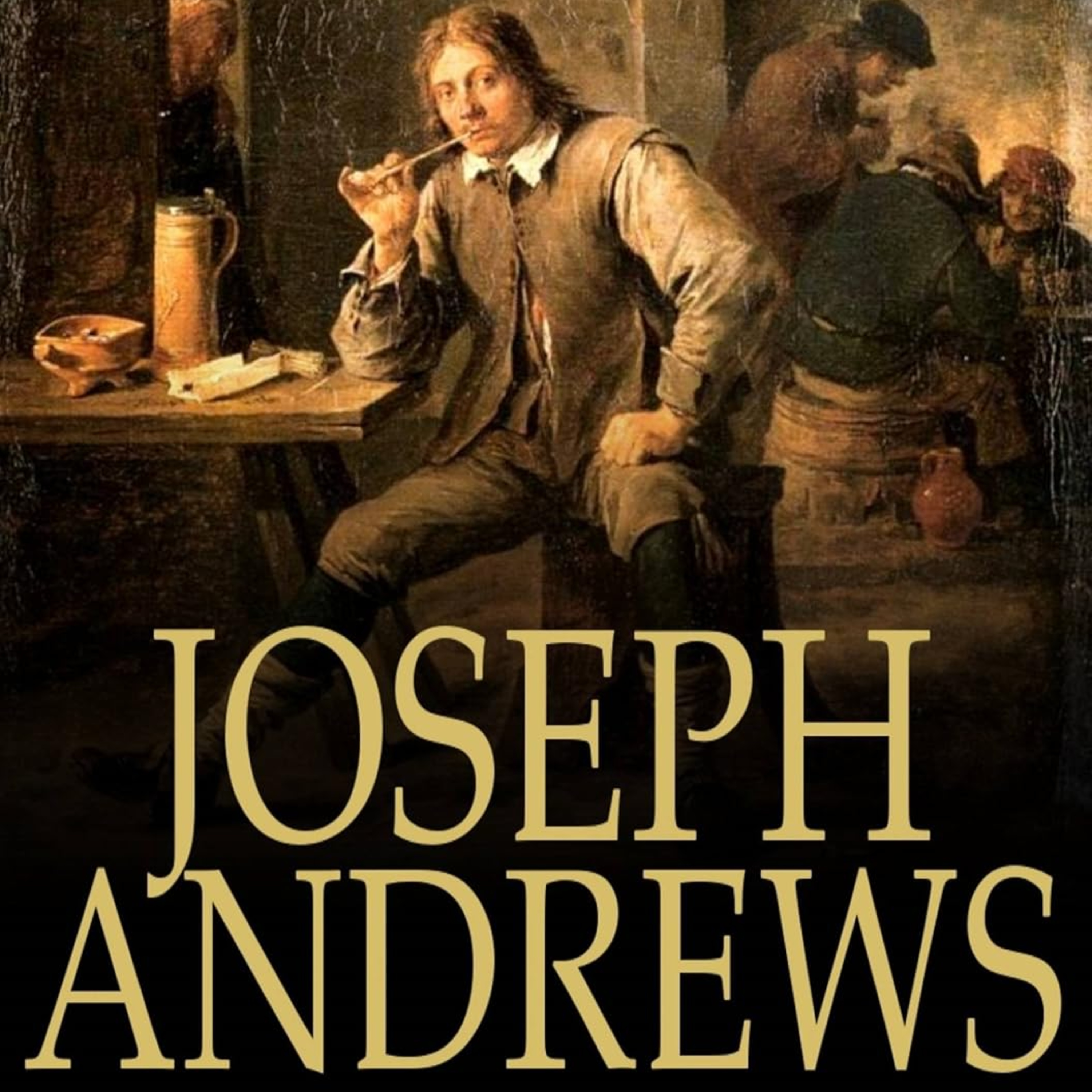 Joseph Andrews: Criado Virtuoso Rejeita Sedução Aristocrática Iniciando Jornada Picaresca pela Inglaterra Rural episode artwork