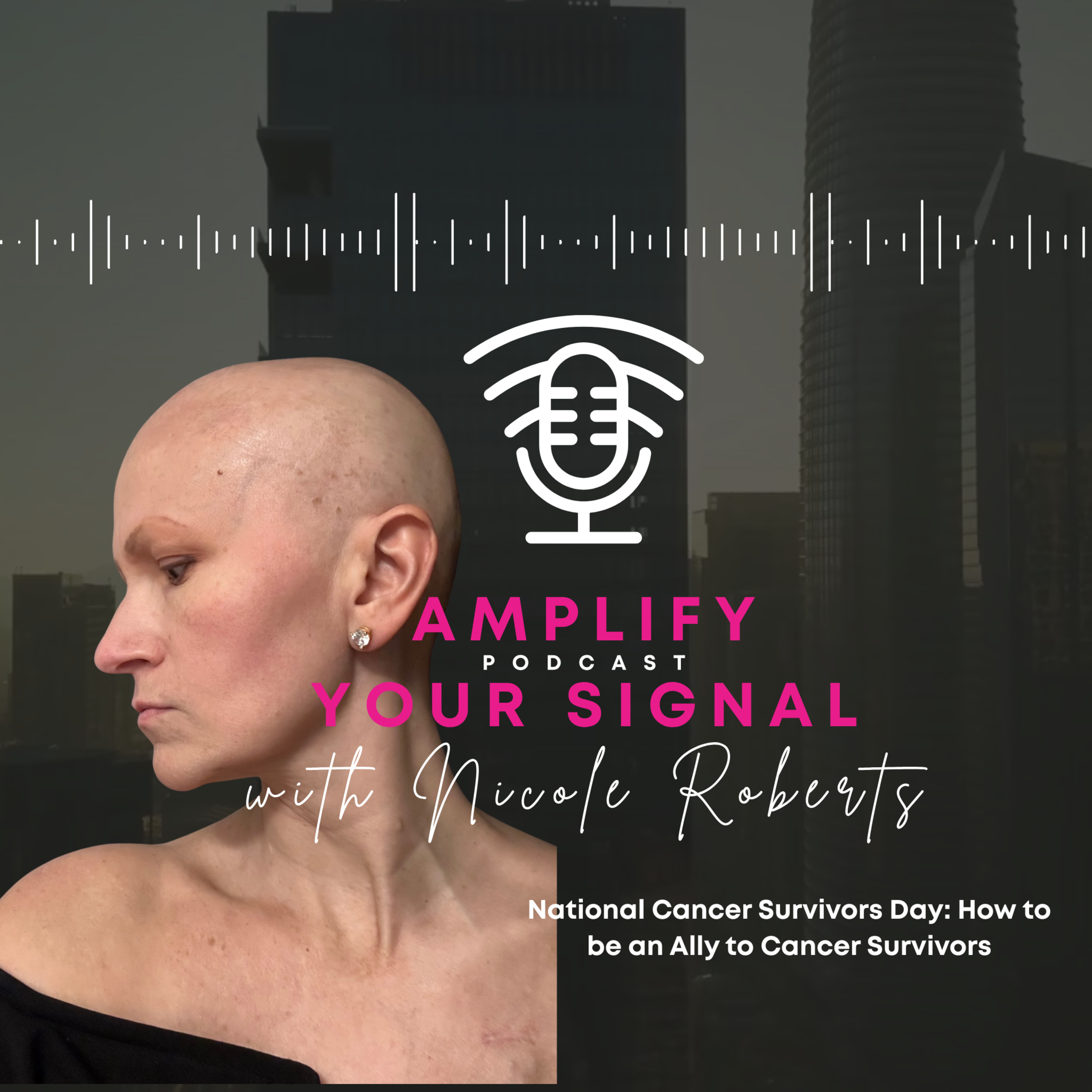National Cancer Survivors Day: How to be an Ally to Cancer Survivors episode artwork
