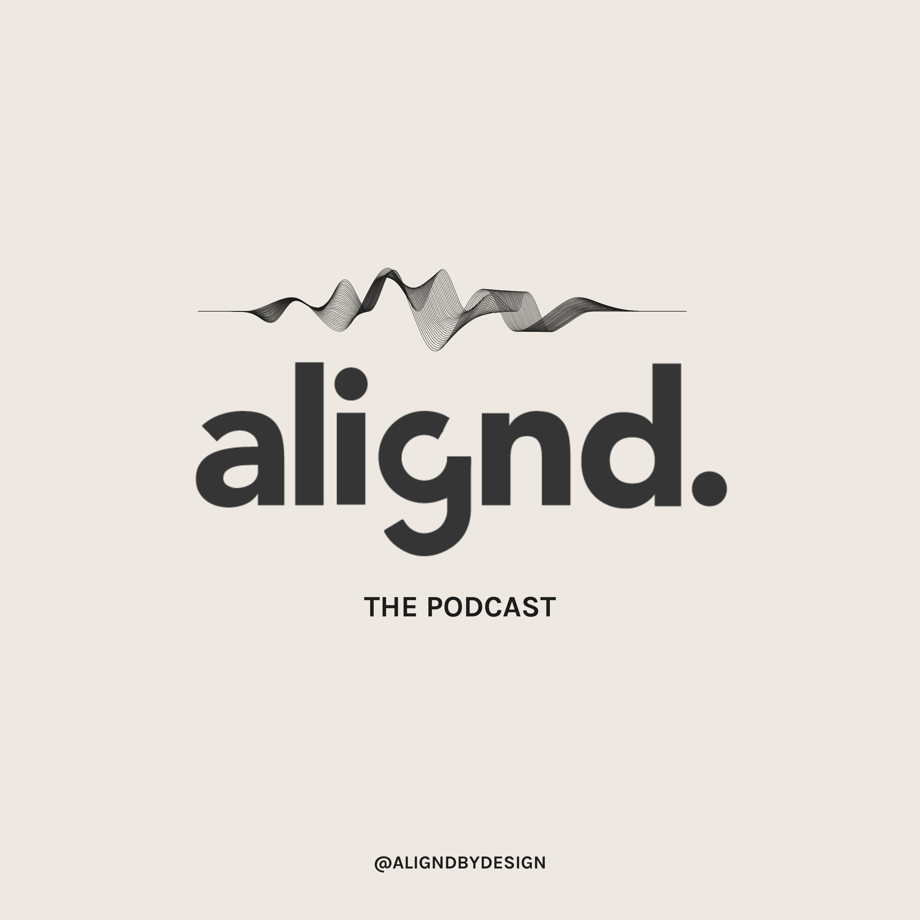 alignd. the podcast