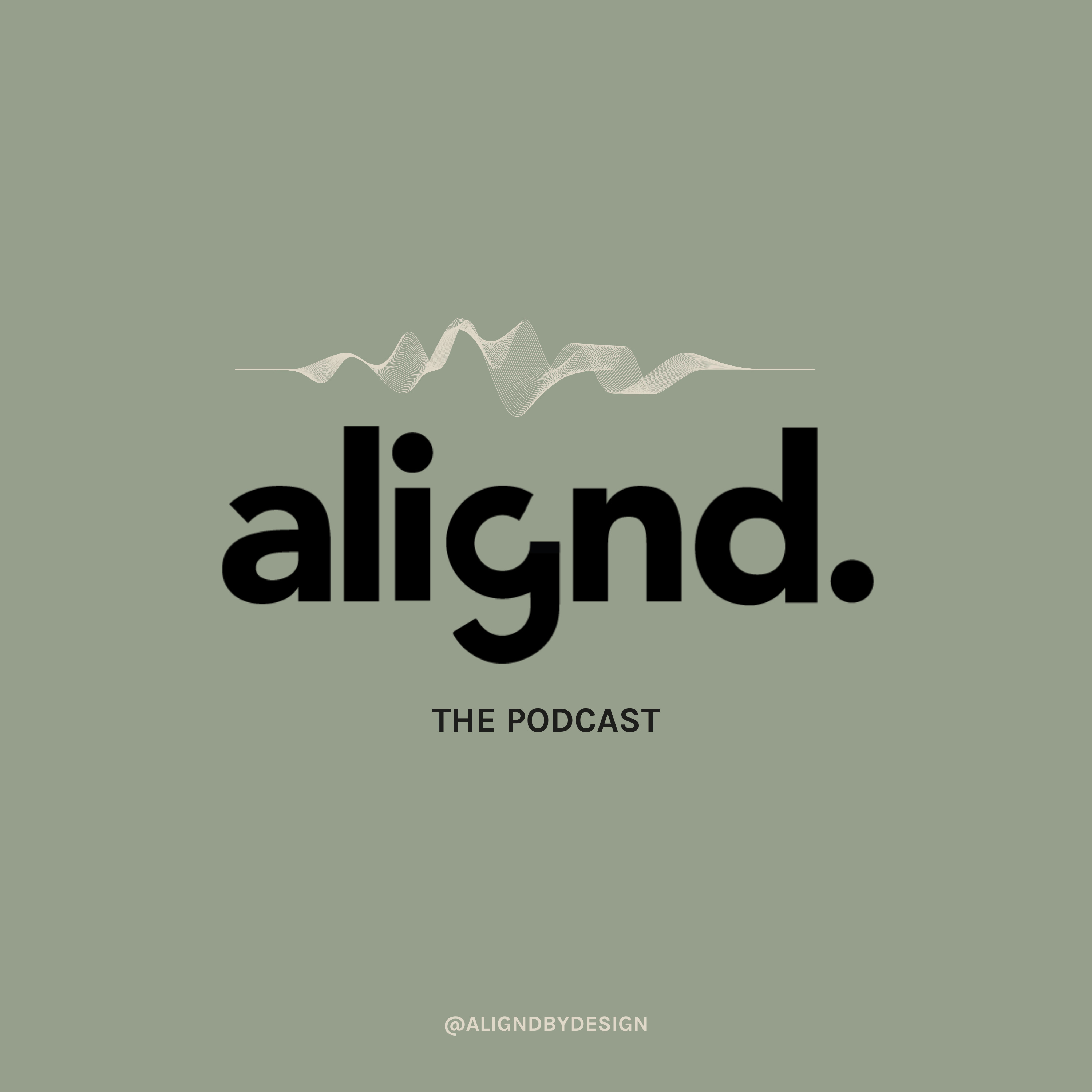 alignd. the podcast