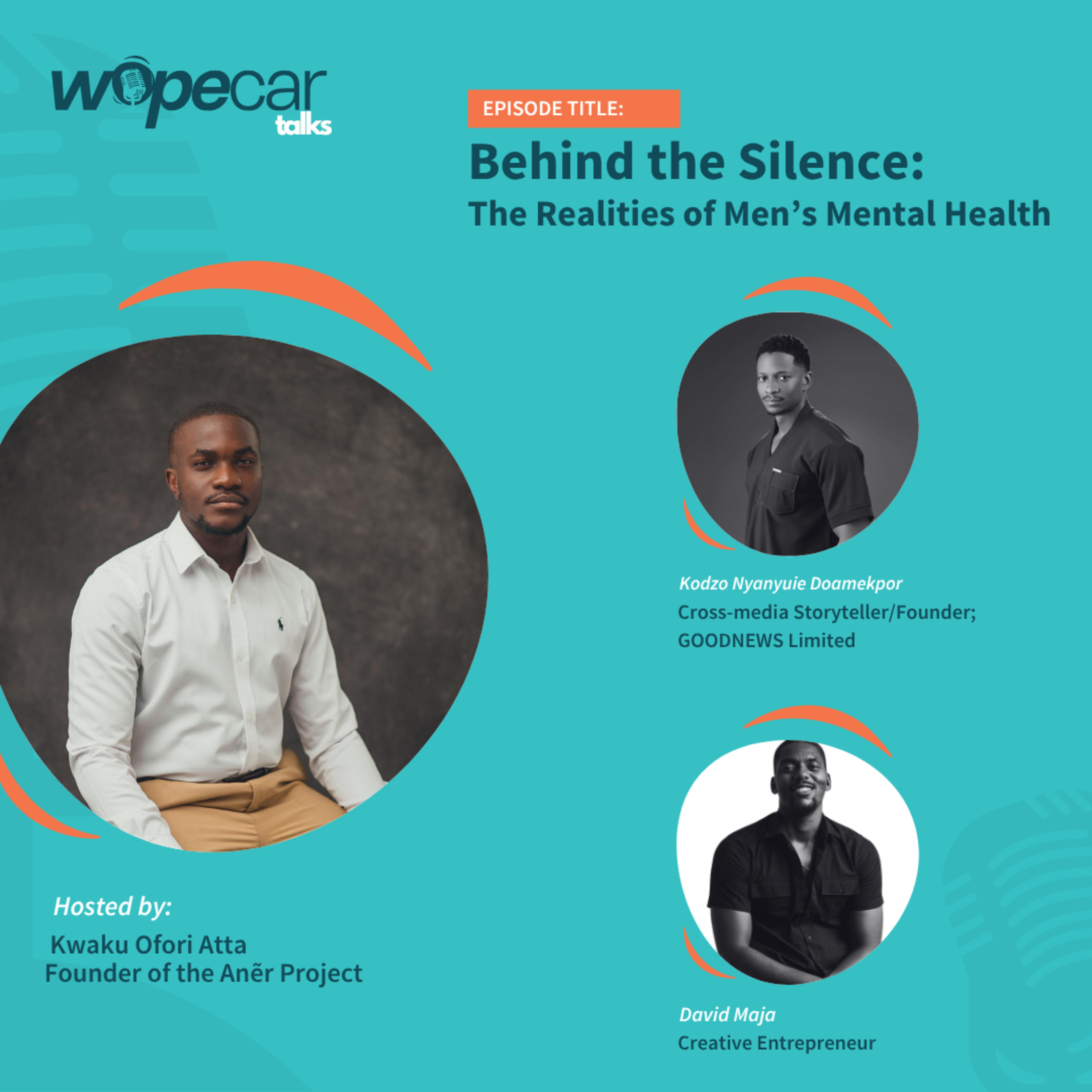 EP 4: Behind the Silence: The Realities of Men’s Mental Health episode artwork