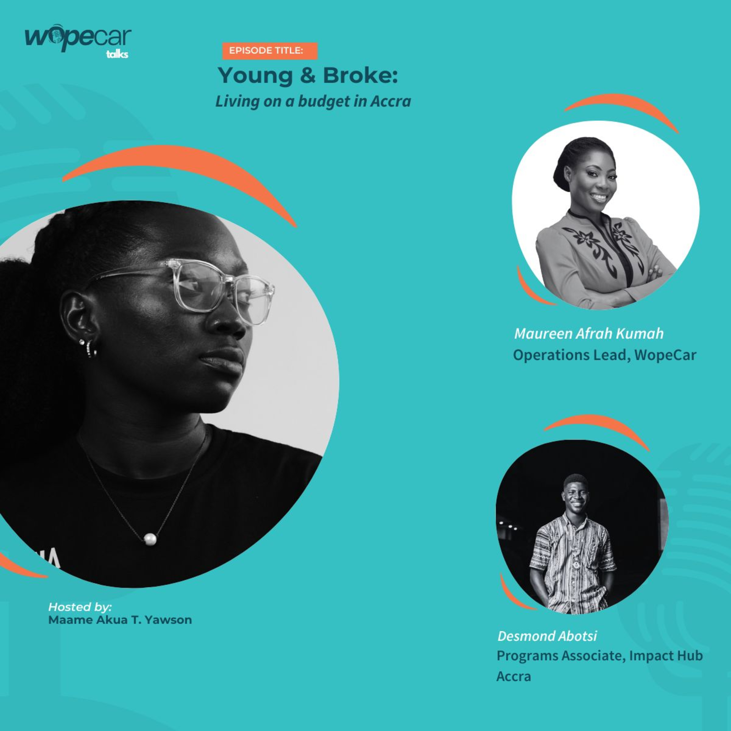 EP 6: Young & Broke: Living on a Budget in Accra episode artwork