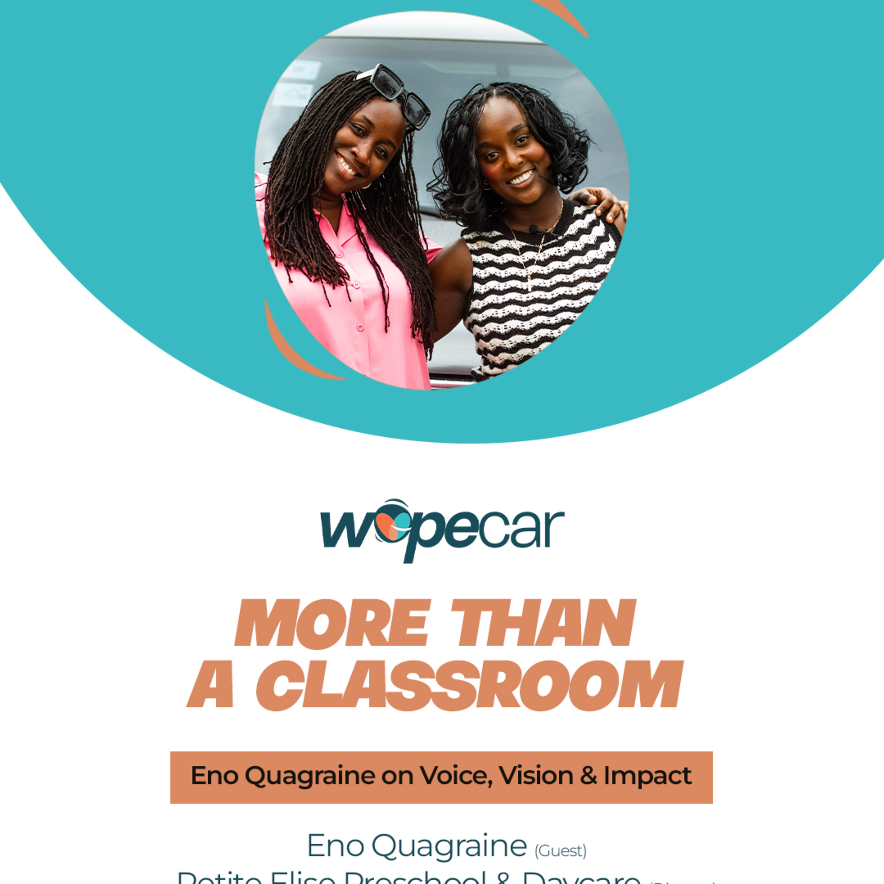 EP 7: More Than a Classroom: Eno Quagraine on Voice, Vision & Impact episode artwork