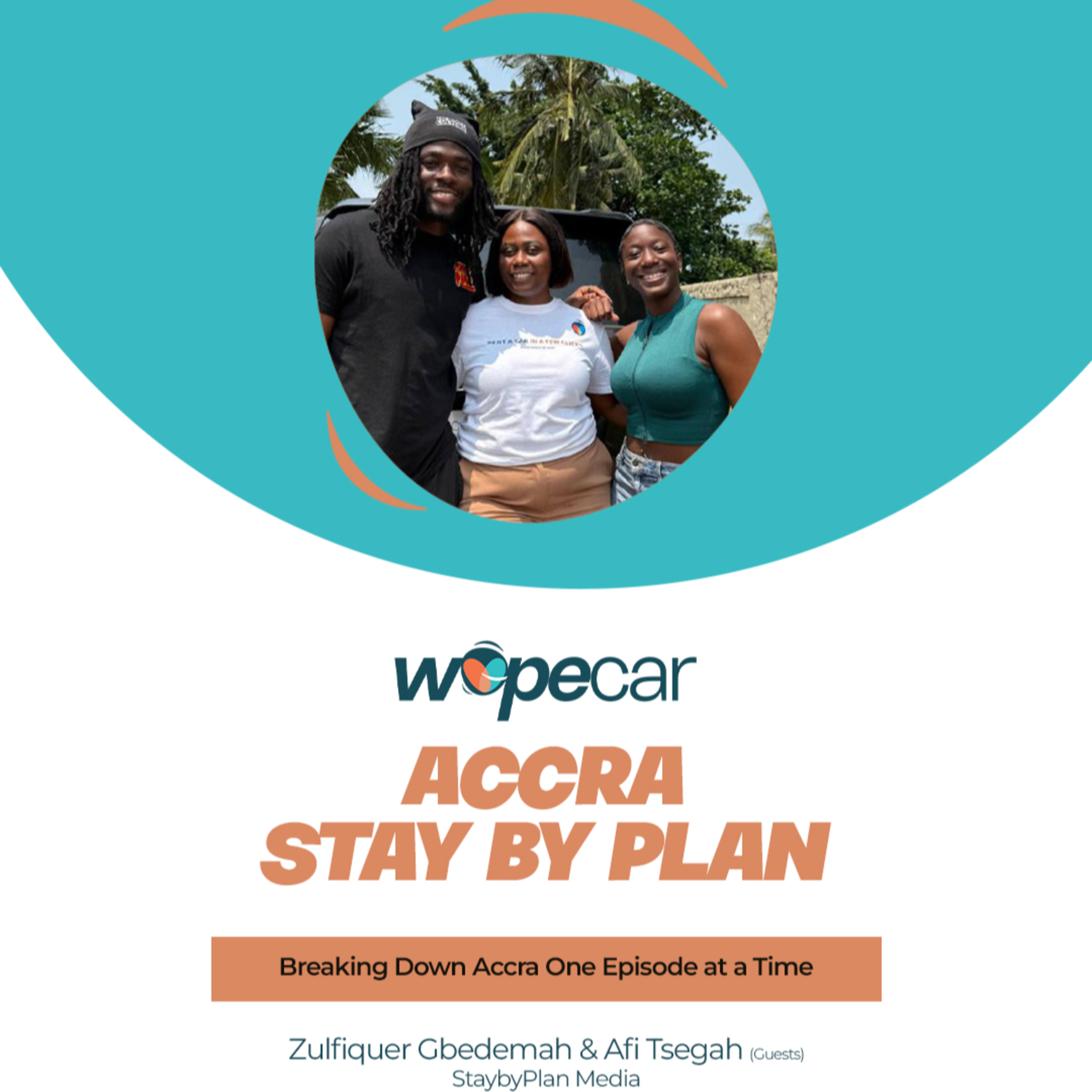 EP 12: Accra Stay By Plan: Breaking Down Accra One Episode at a Time episode artwork