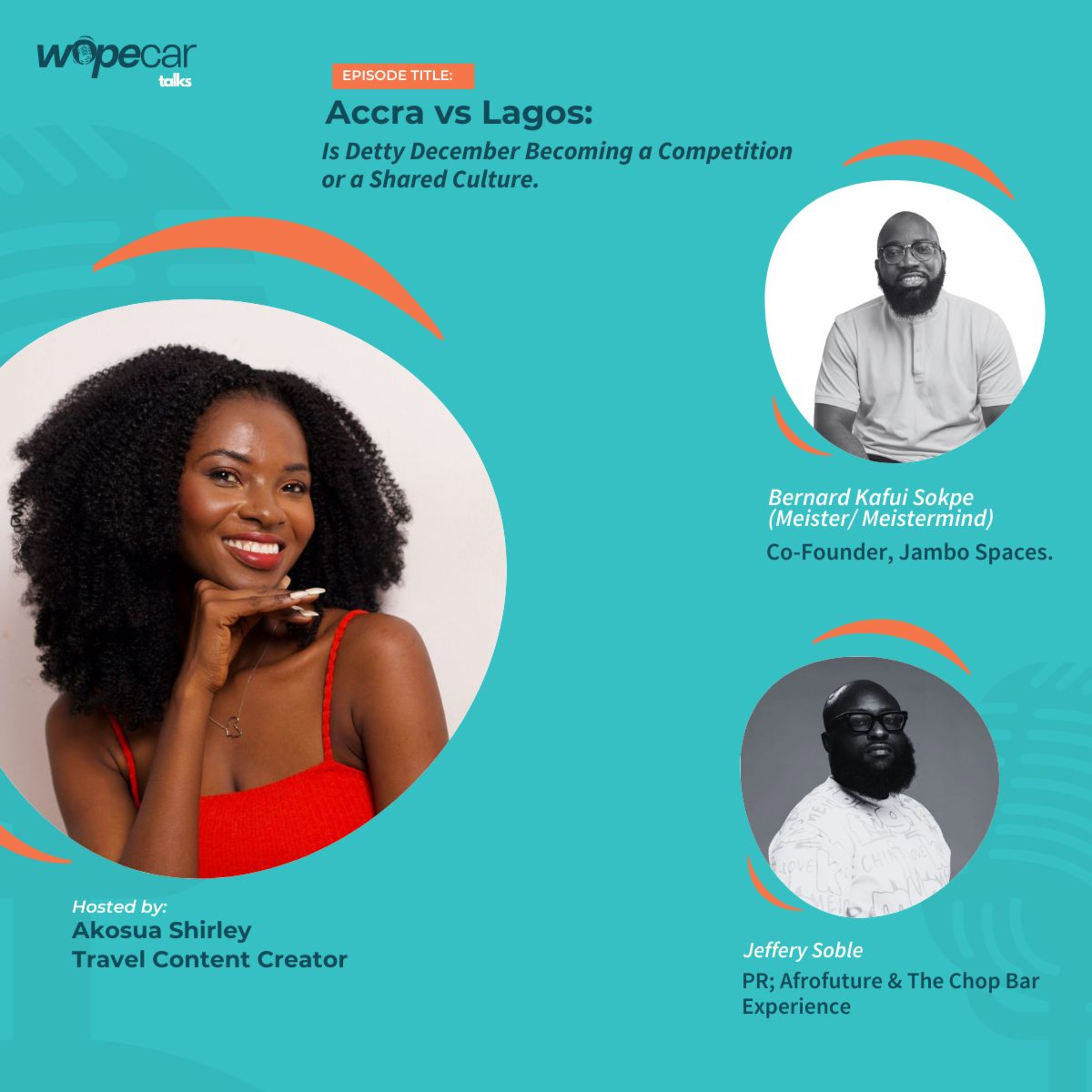 EP 13: Accra vs Lagos: Is Detty December Becoming a Competition or a Shared Culture? episode artwork