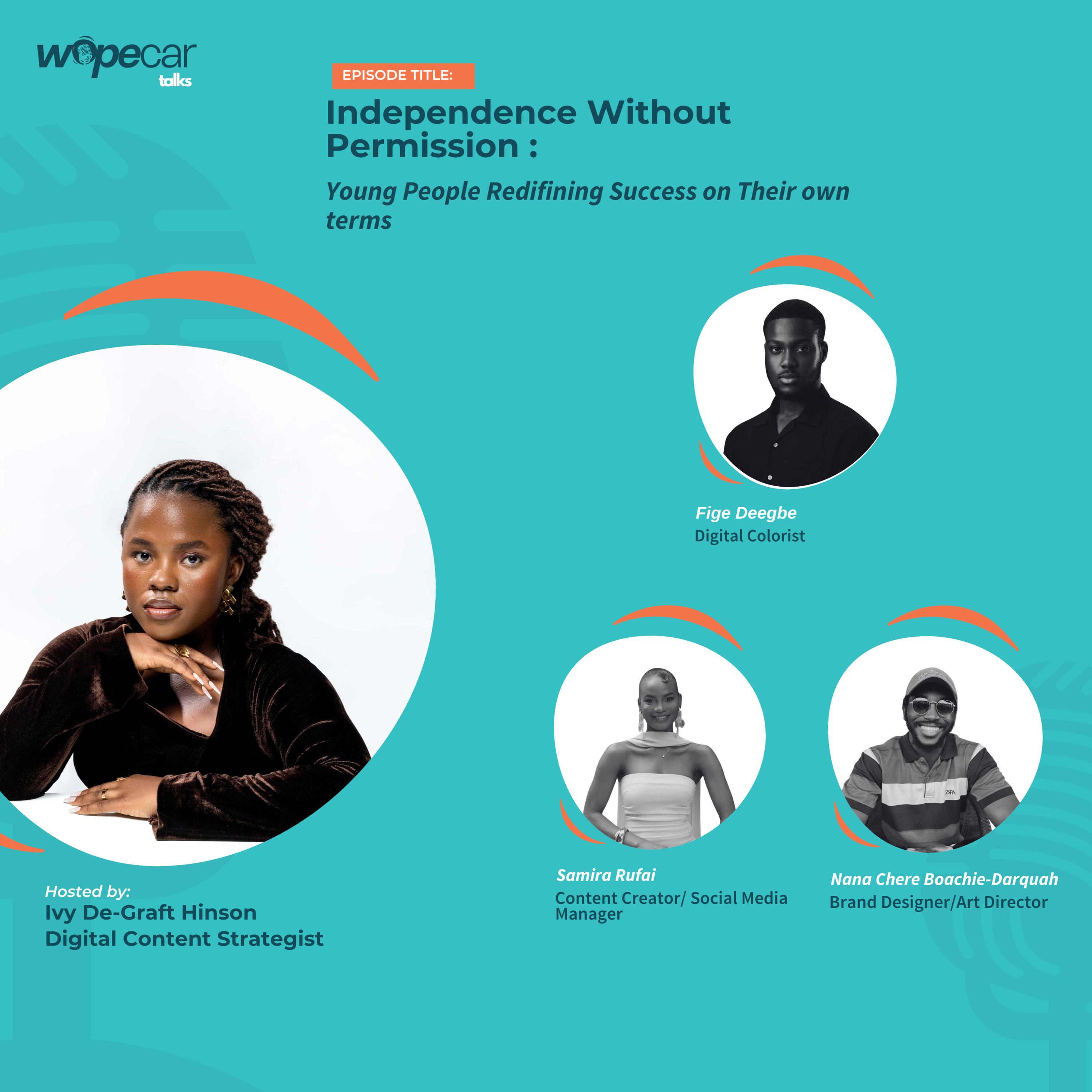 EP 19: Independence Without Permission: Young People Redefining success on Their own terms episode artwork