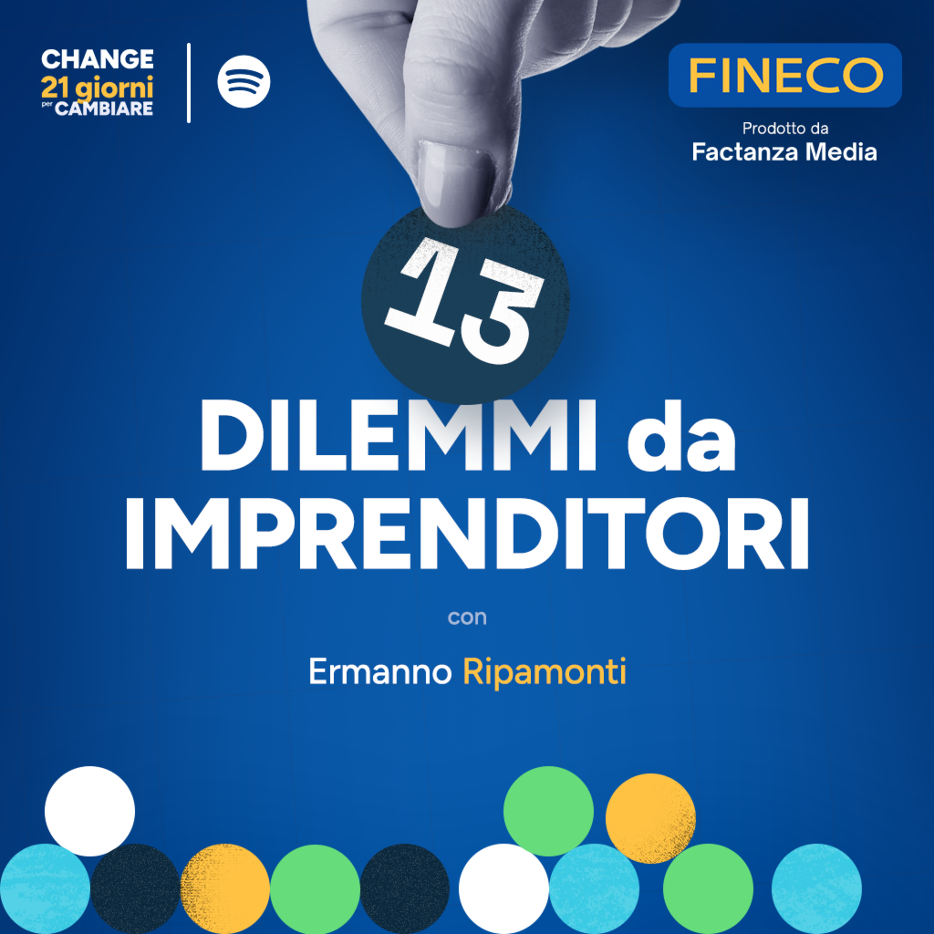 CHANGE - 21 giorni per cambiare