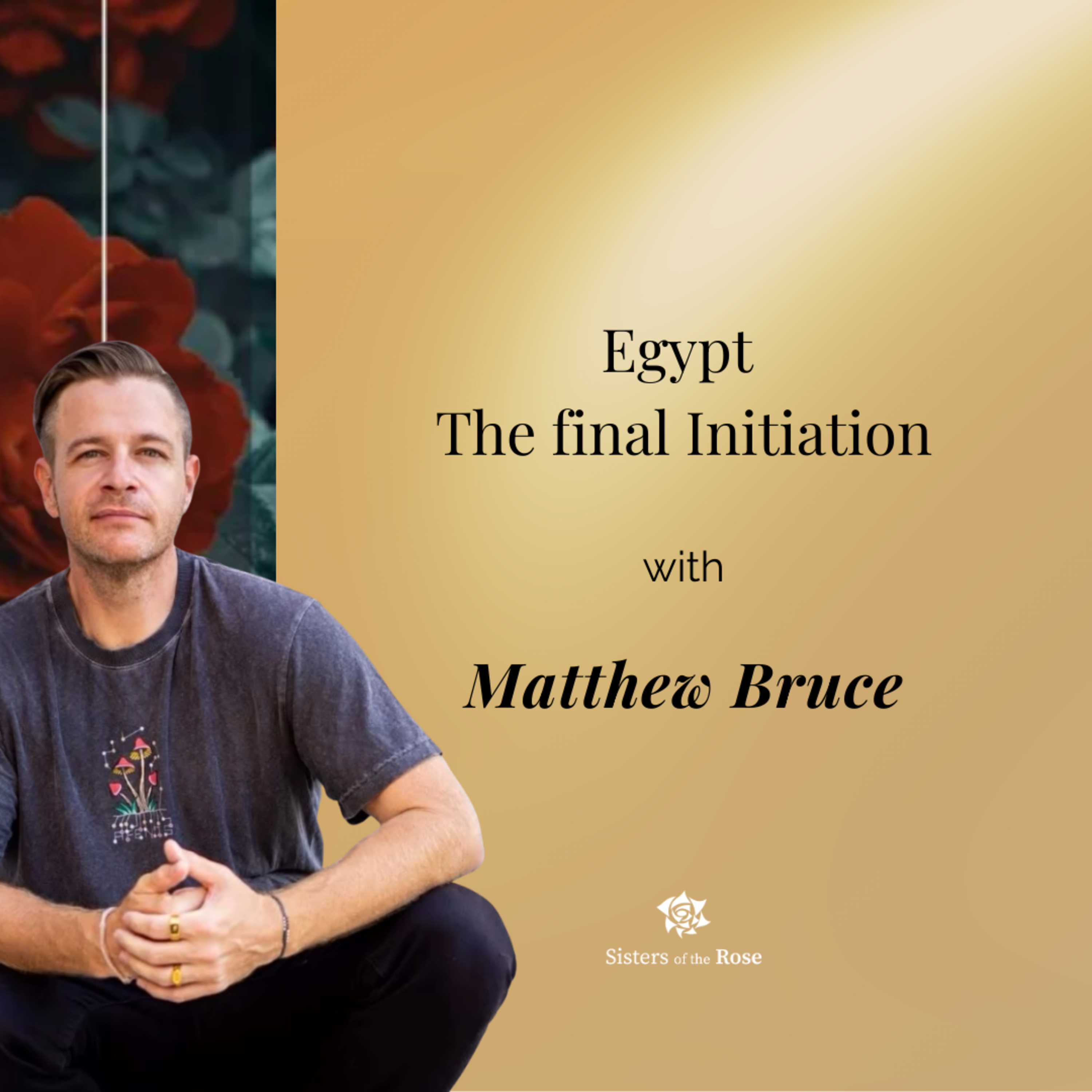 #20 Egypt - The final Initiation with Matthew Bruce episode artwork