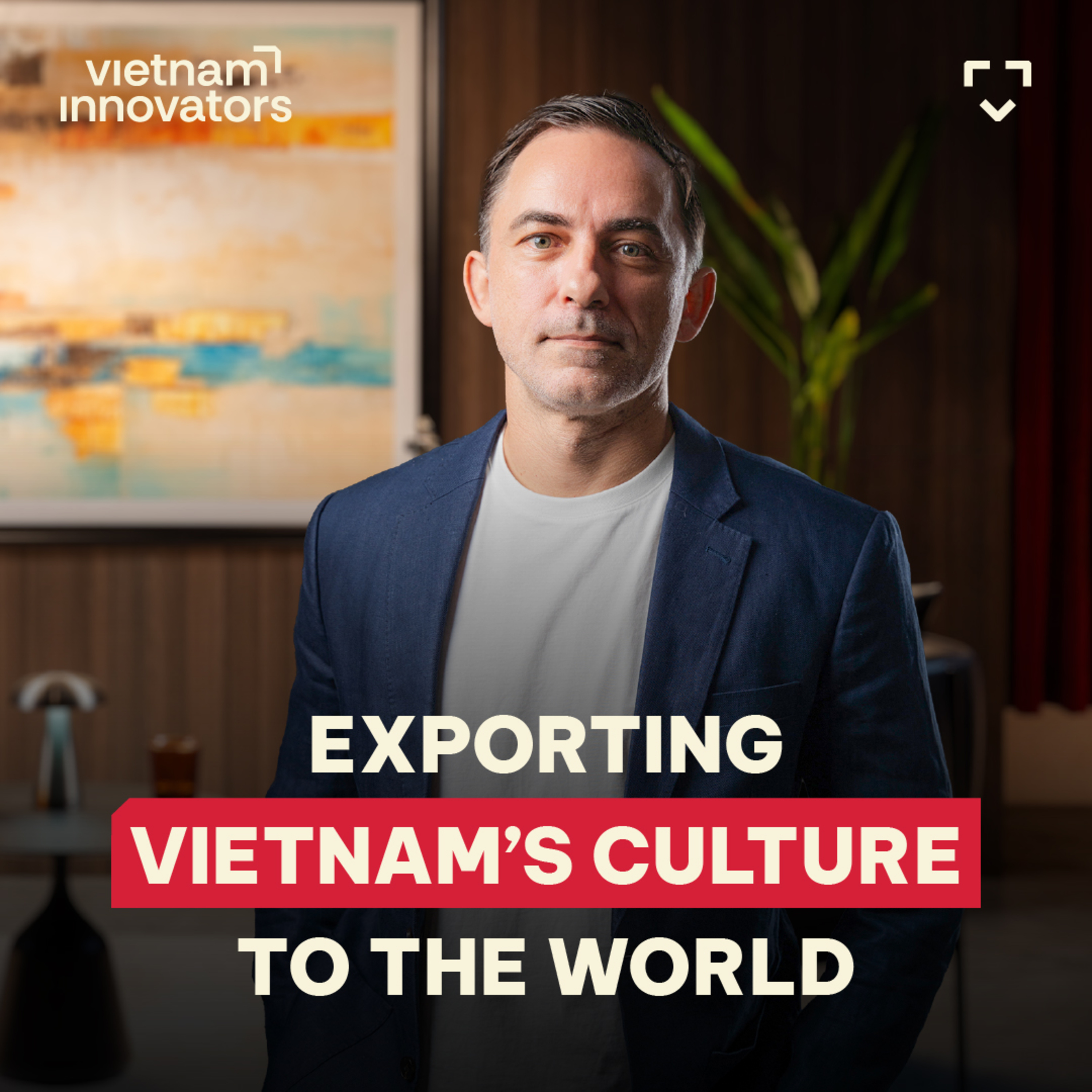 Google’s Industry Head: How Vietnam’s Culture Reaches the World? | Rafael Scislowski | EP 358