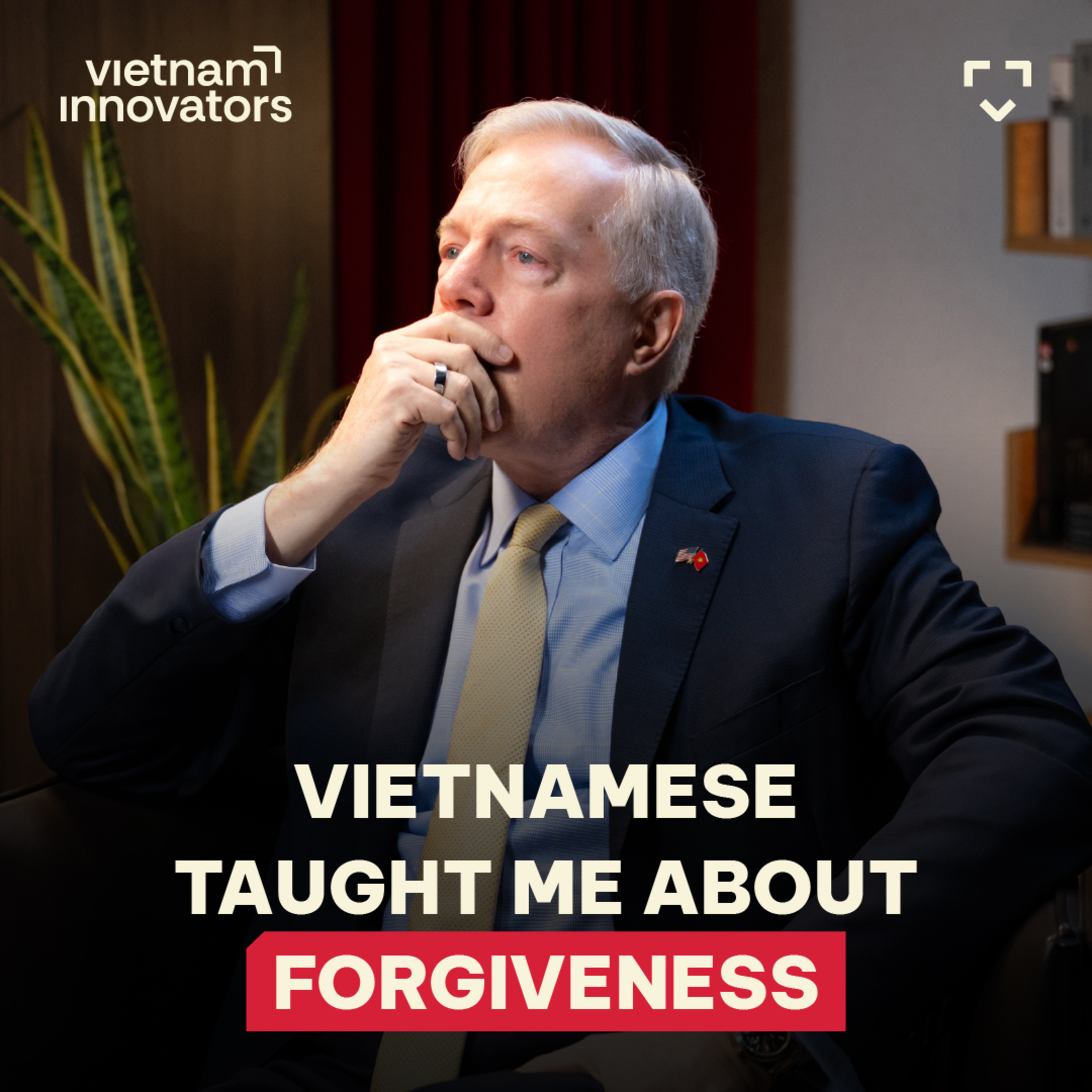 Former US Ambassador: That Vietnamese woman left a great impact on my career! | Ted Osius | EP 362