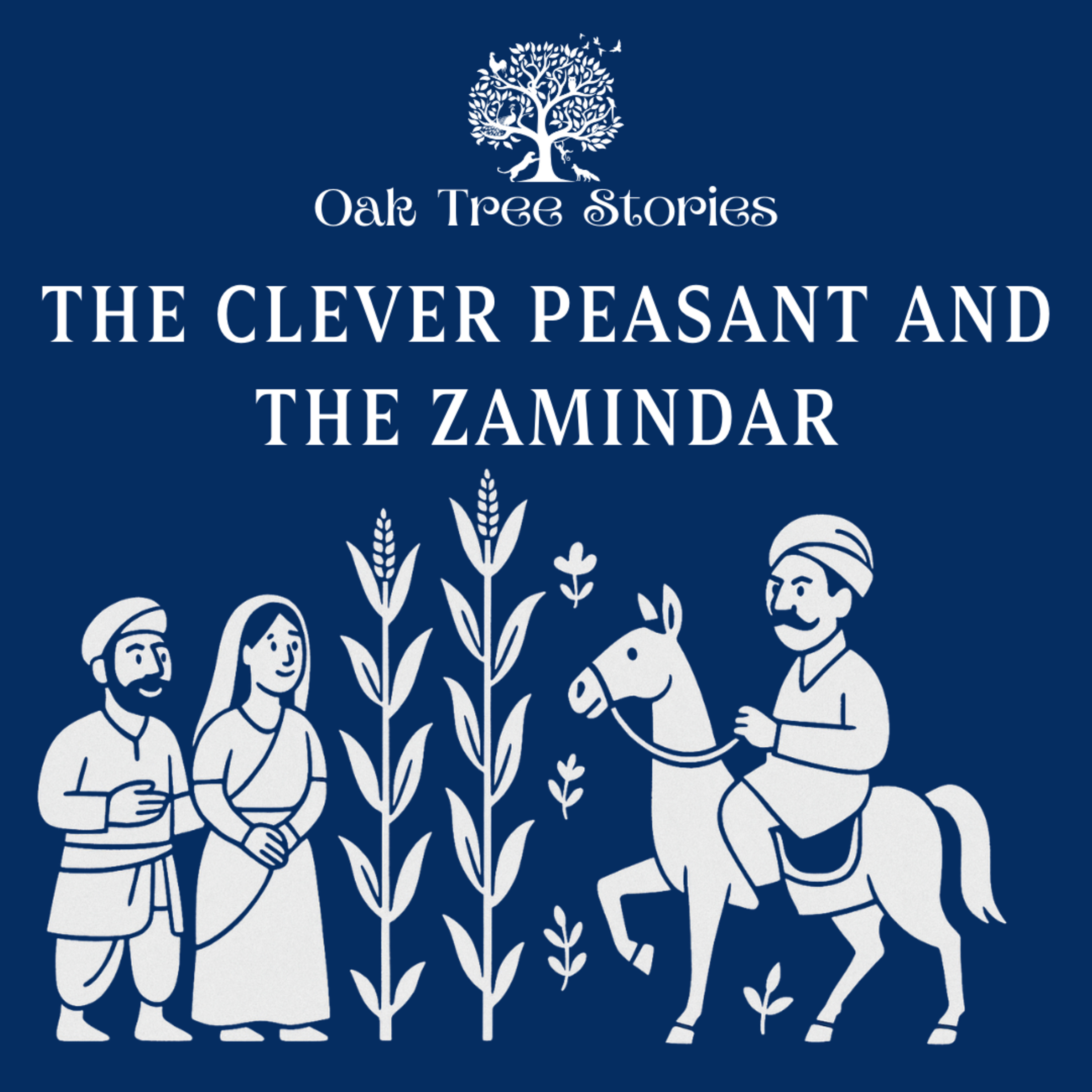 The Clever Peasant and the Zamindar