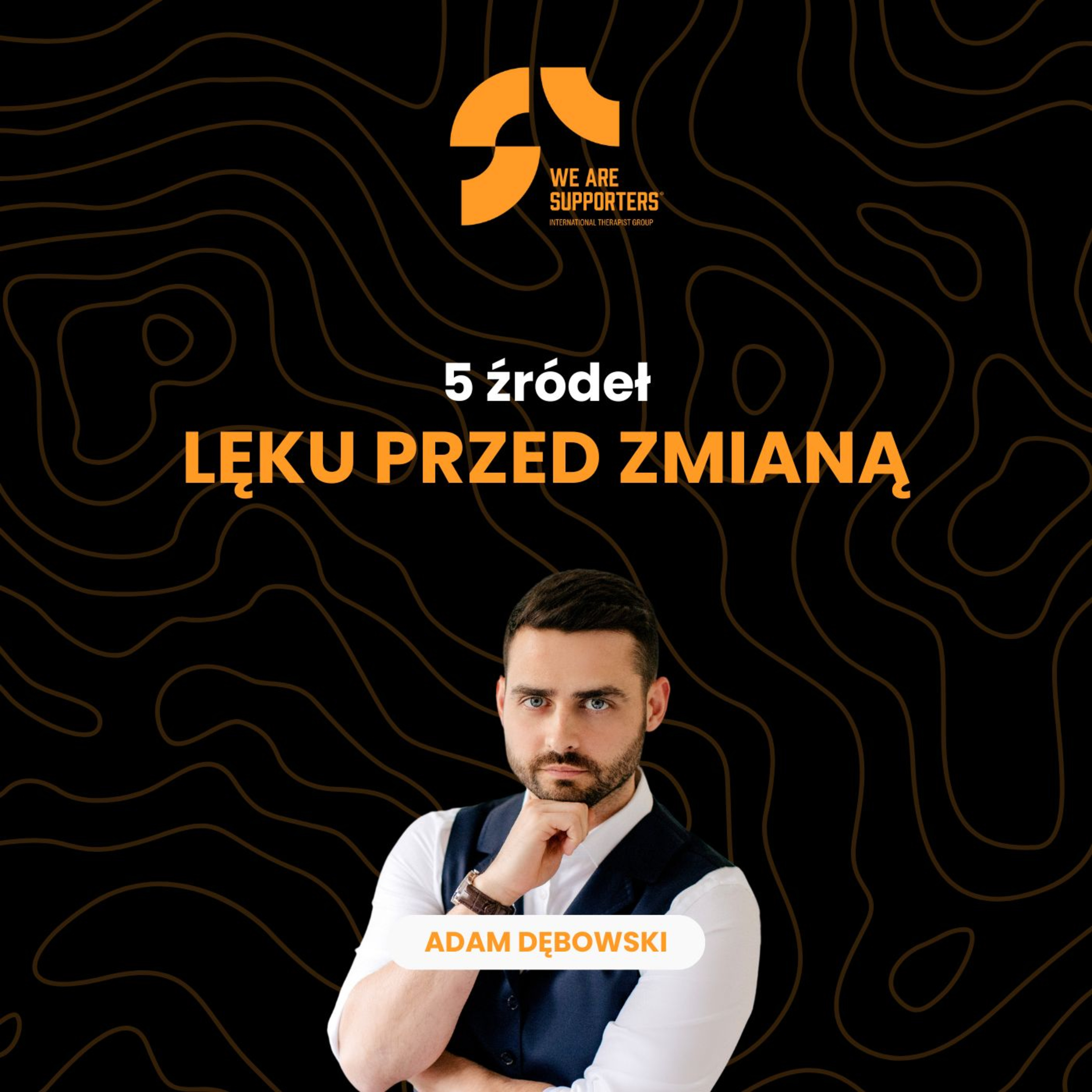 5 źródeł lęku przed zmianą