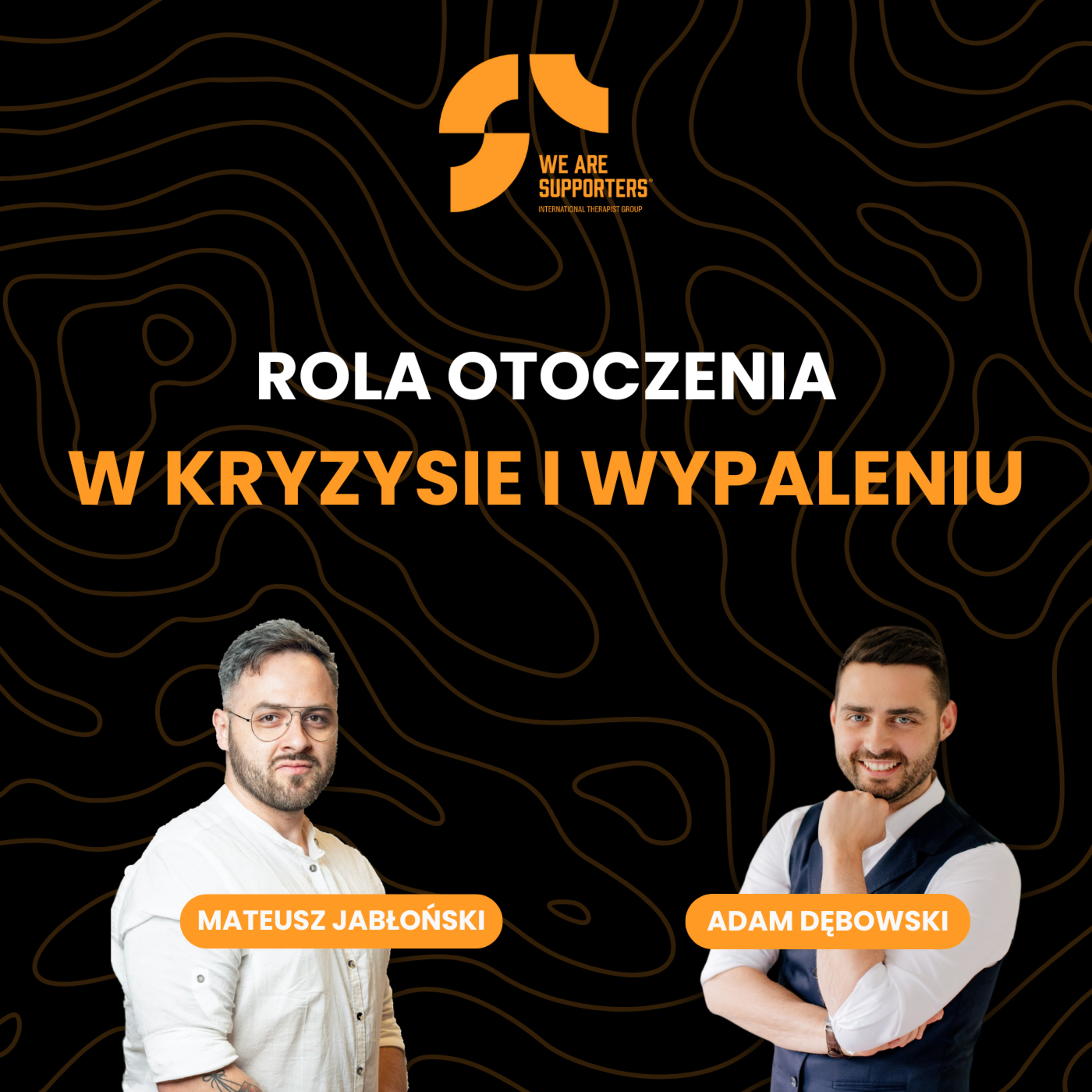 Rola otoczenia w kryzysie i wypaleniu episode artwork