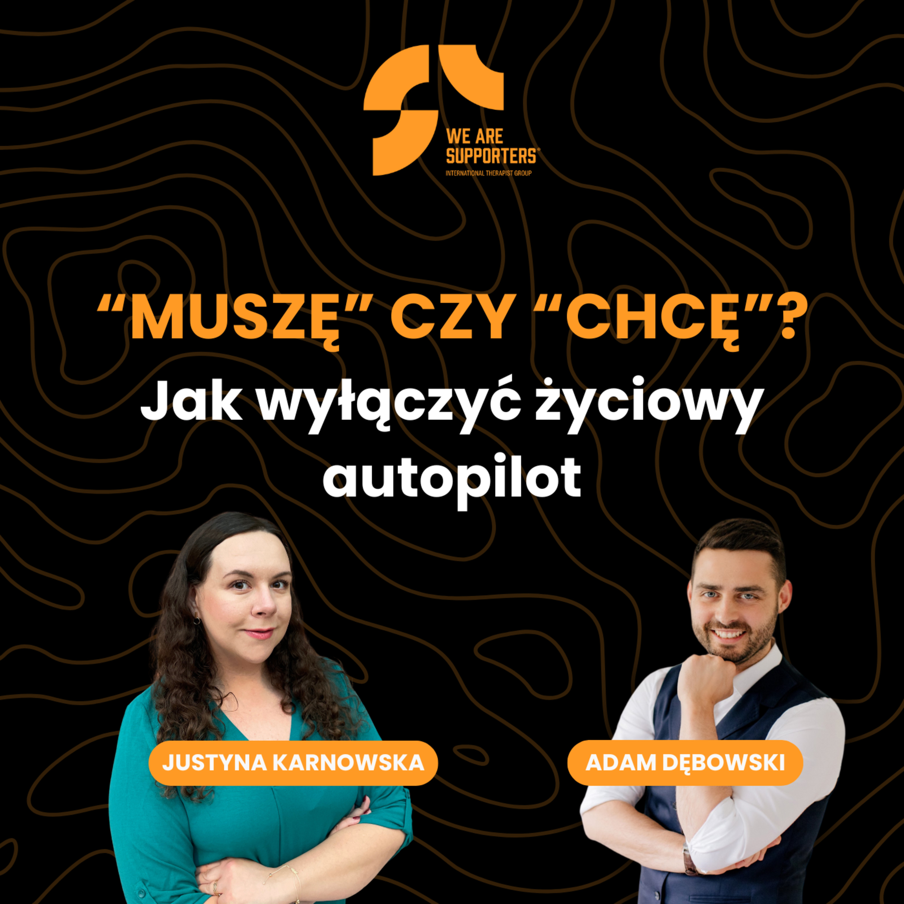 „Muszę” czy „Chcę”? Jak wyłączyć życiowy autopilot