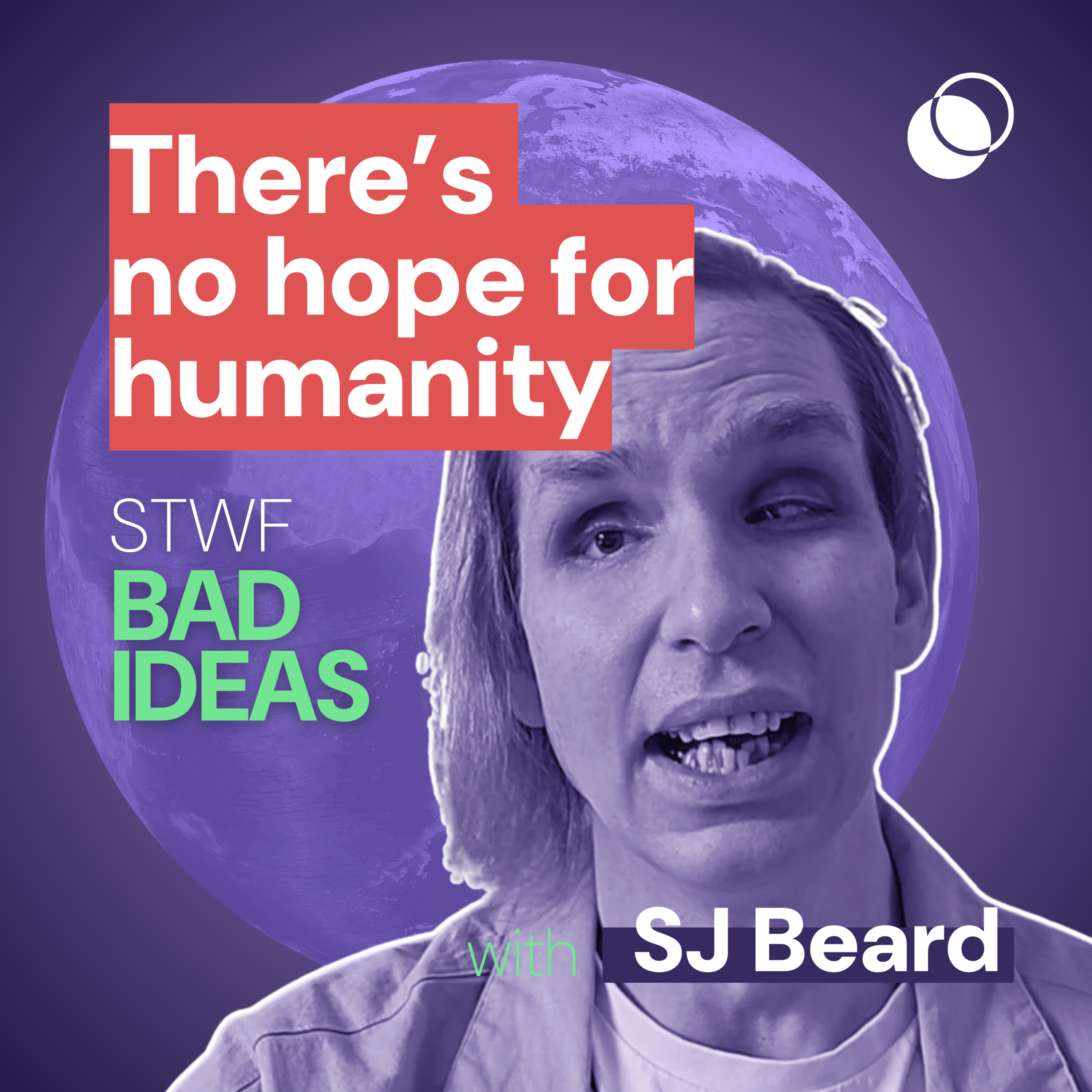 Saving the World From Bad Ideas