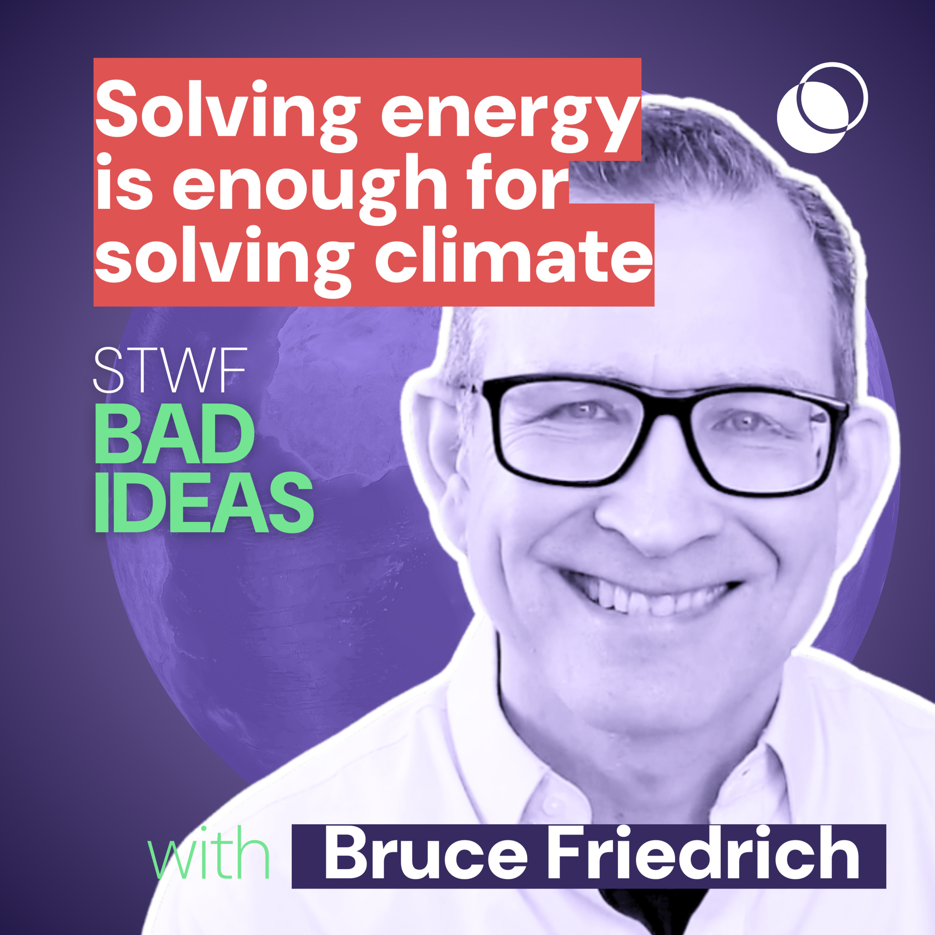 Saving the World From Bad Ideas