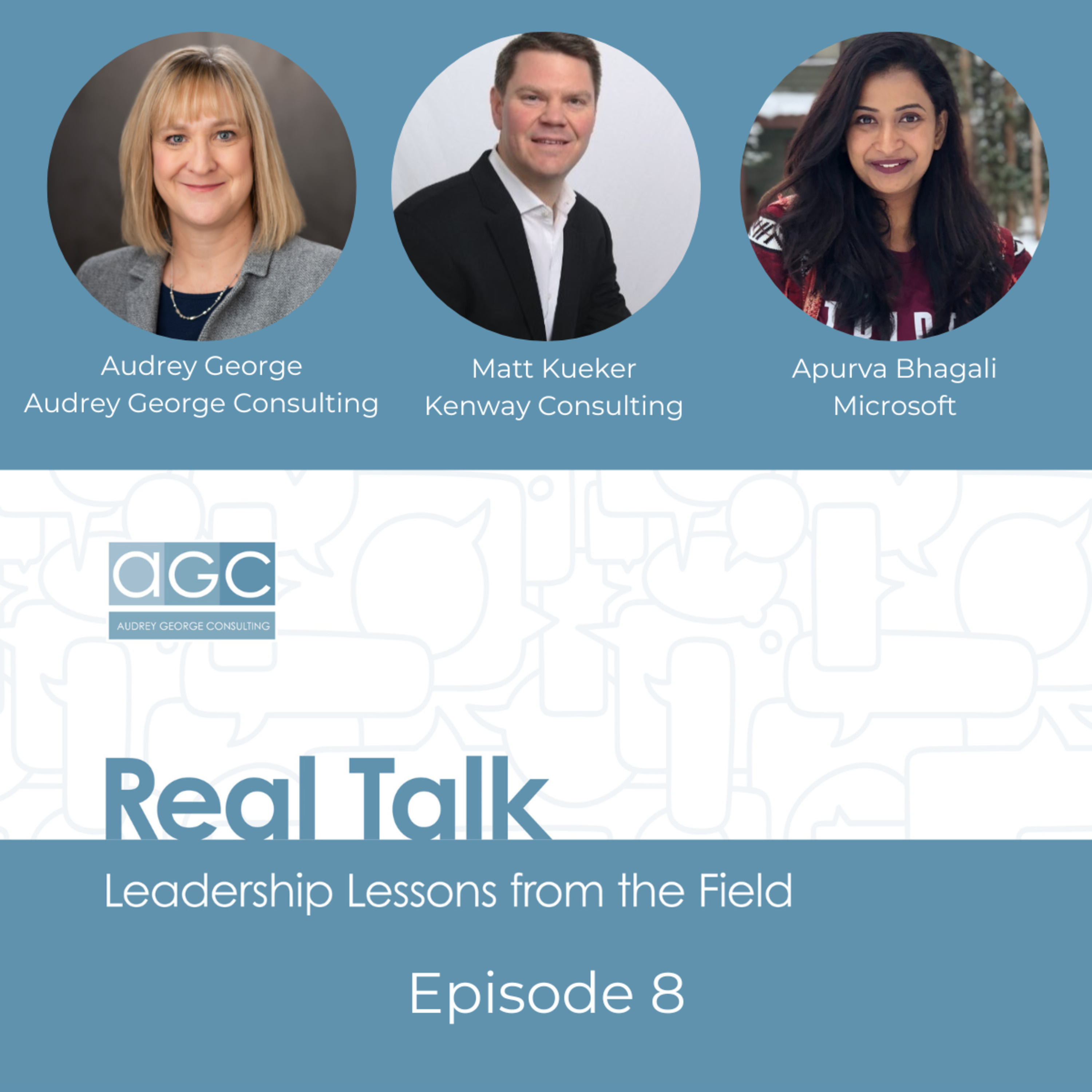 Real Talk: Leadership Lessons from the Field