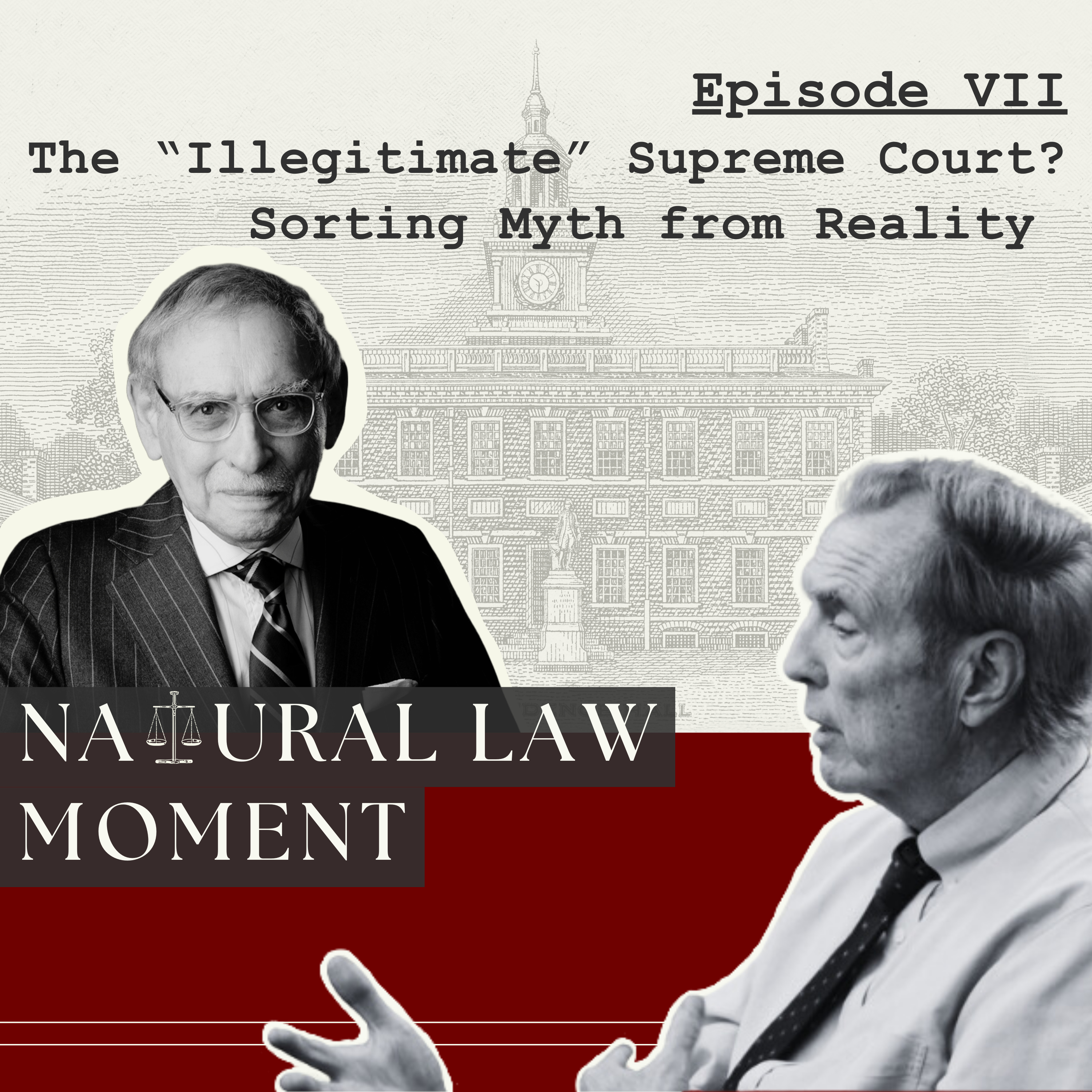 The “Illegitimate” Supreme Court? Sorting Myth from Reality episode artwork