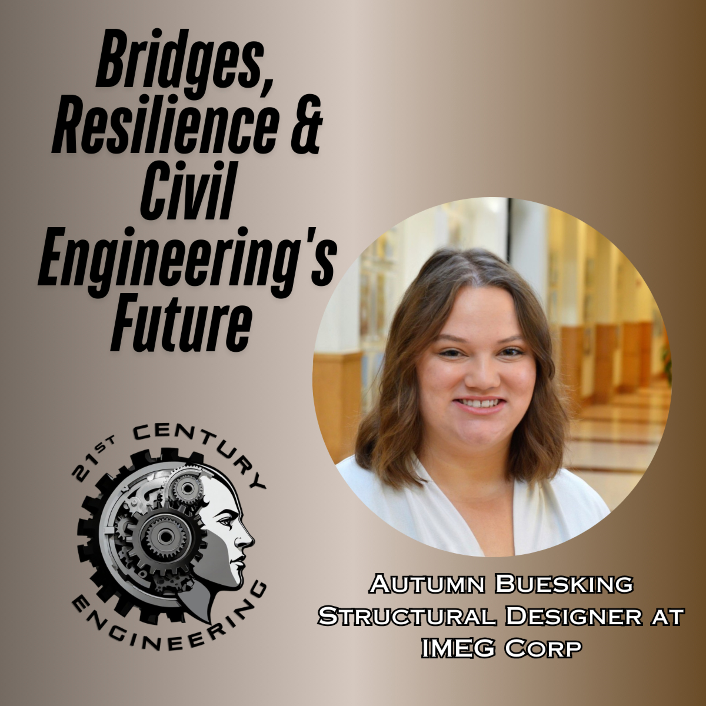 Bridges, Resilience & Civil Engineering's Future