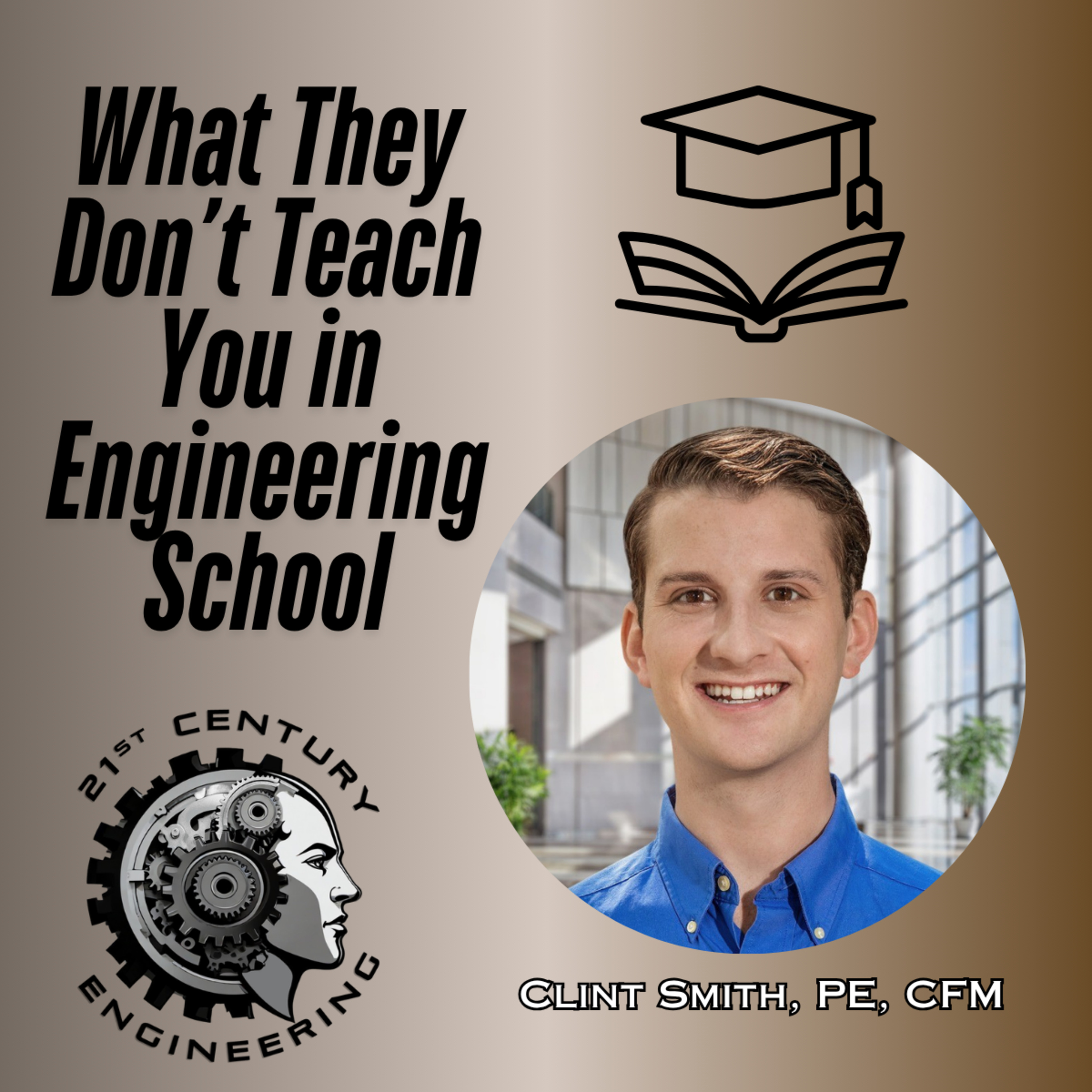 What They Don’t Teach You in Engineering School