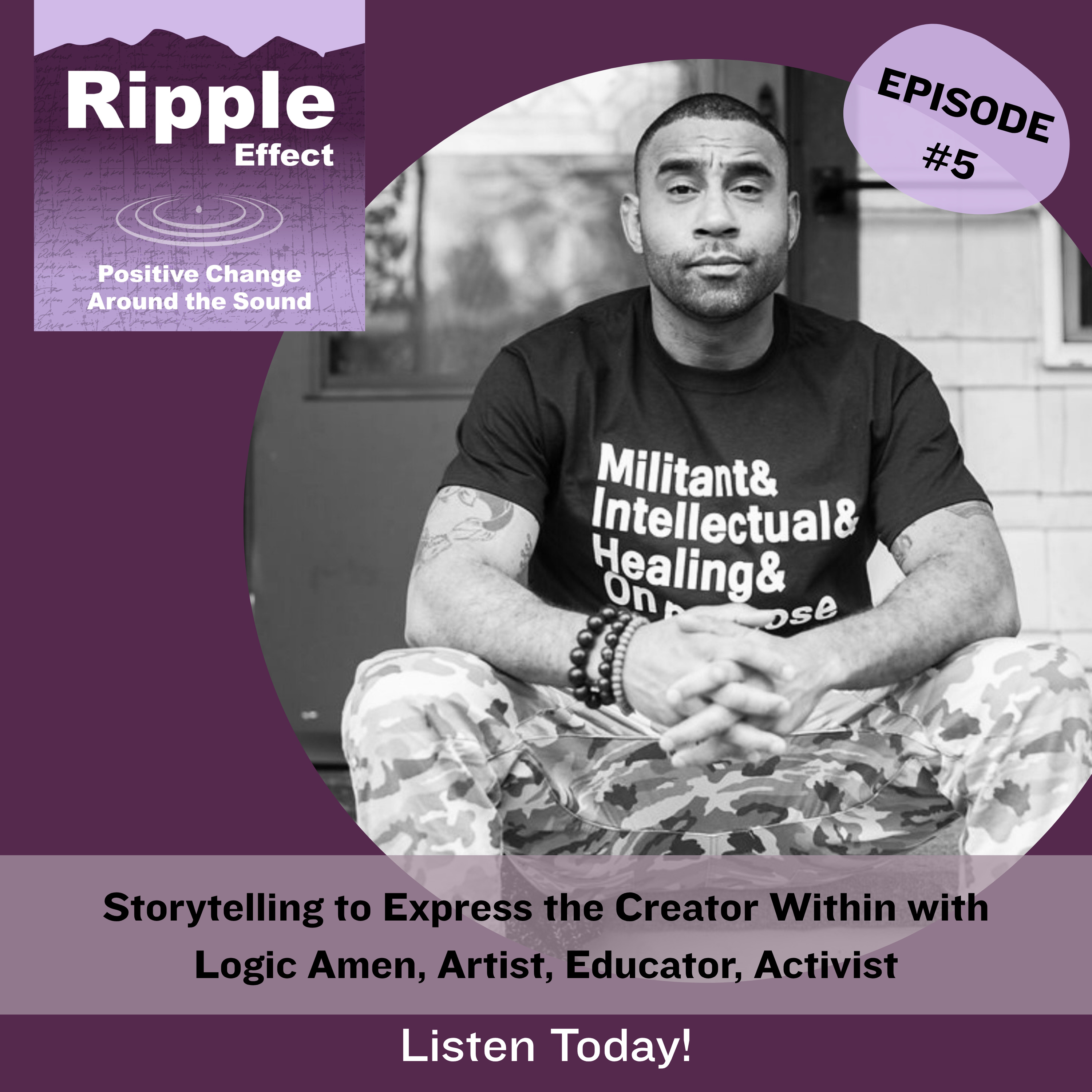 Storytelling to Express the Creator Within with Logic Amen, Artist, Educator, Activist