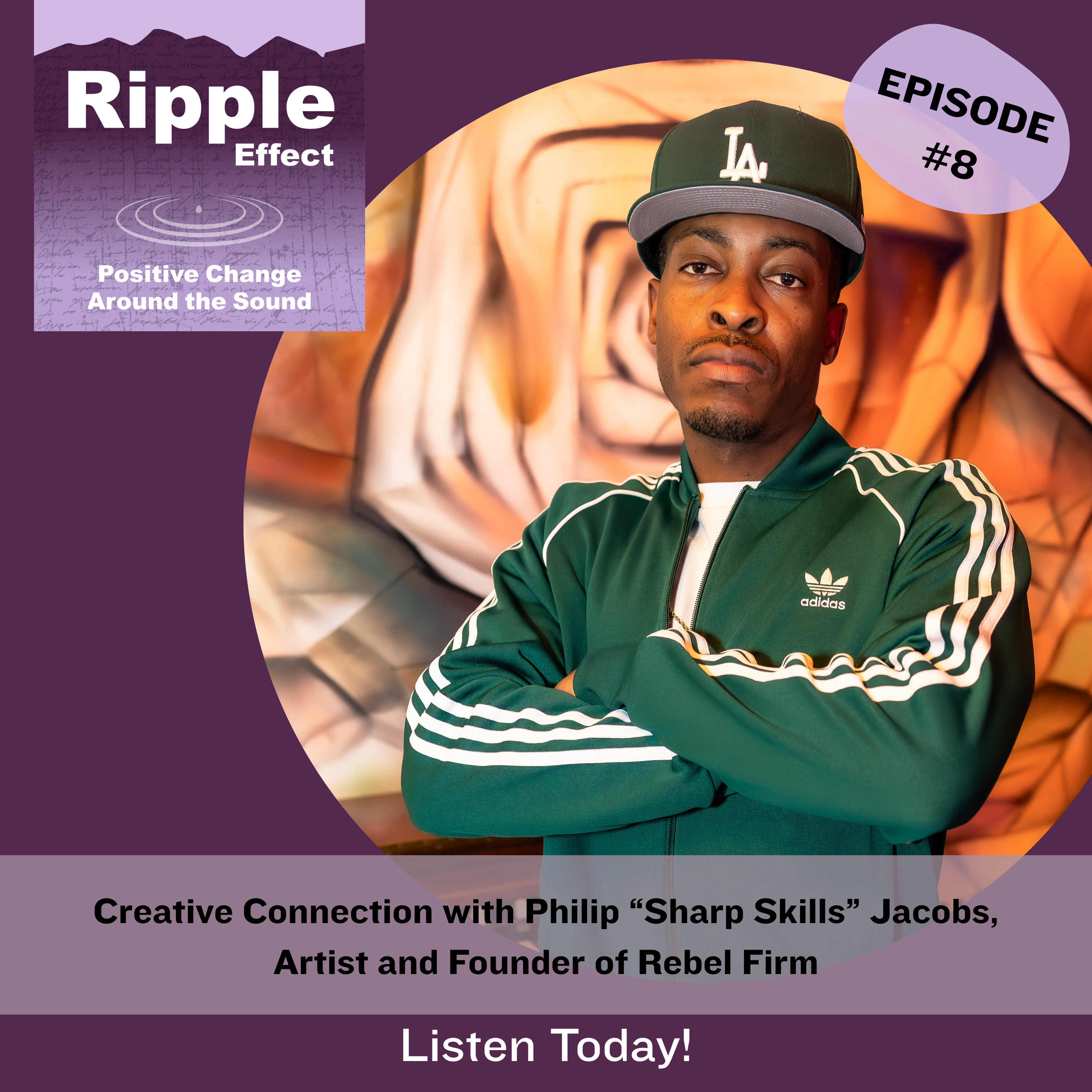 Creative Connection with Philip “Sharp Skills” Jacobs, Artist and Founder of Rebel Firm