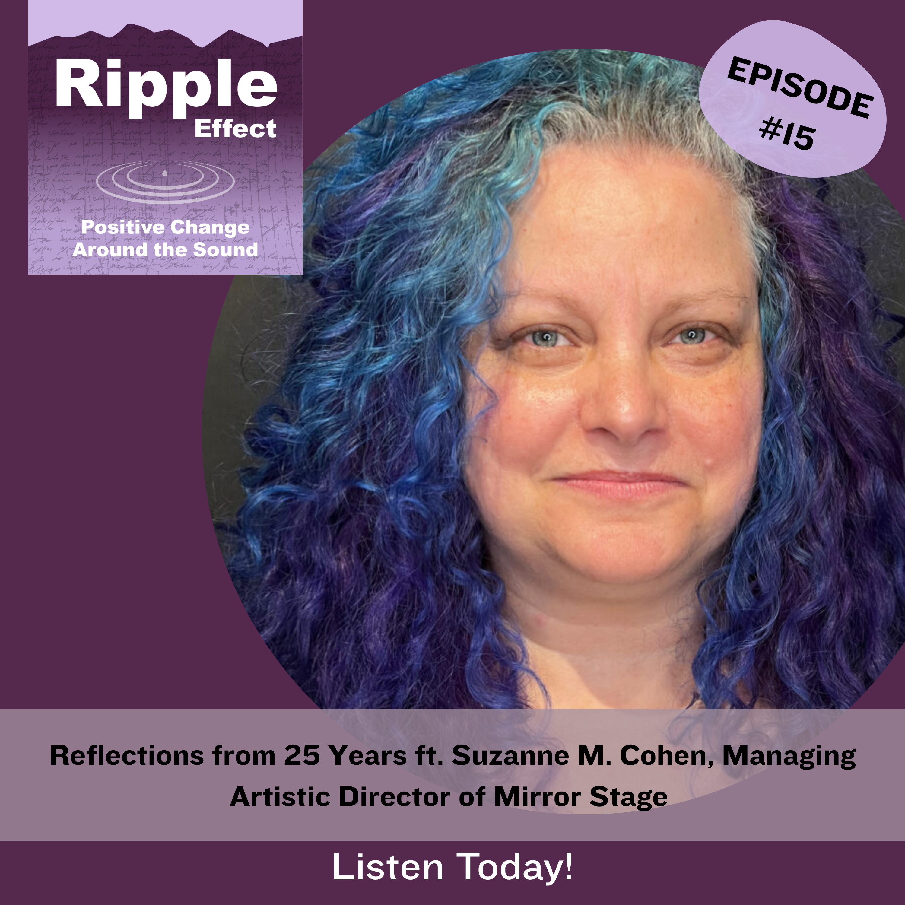 Reflections from 25 Years, ft. Suzanne M. Cohen, Managing Artistic Director of Mirror Stage episode artwork