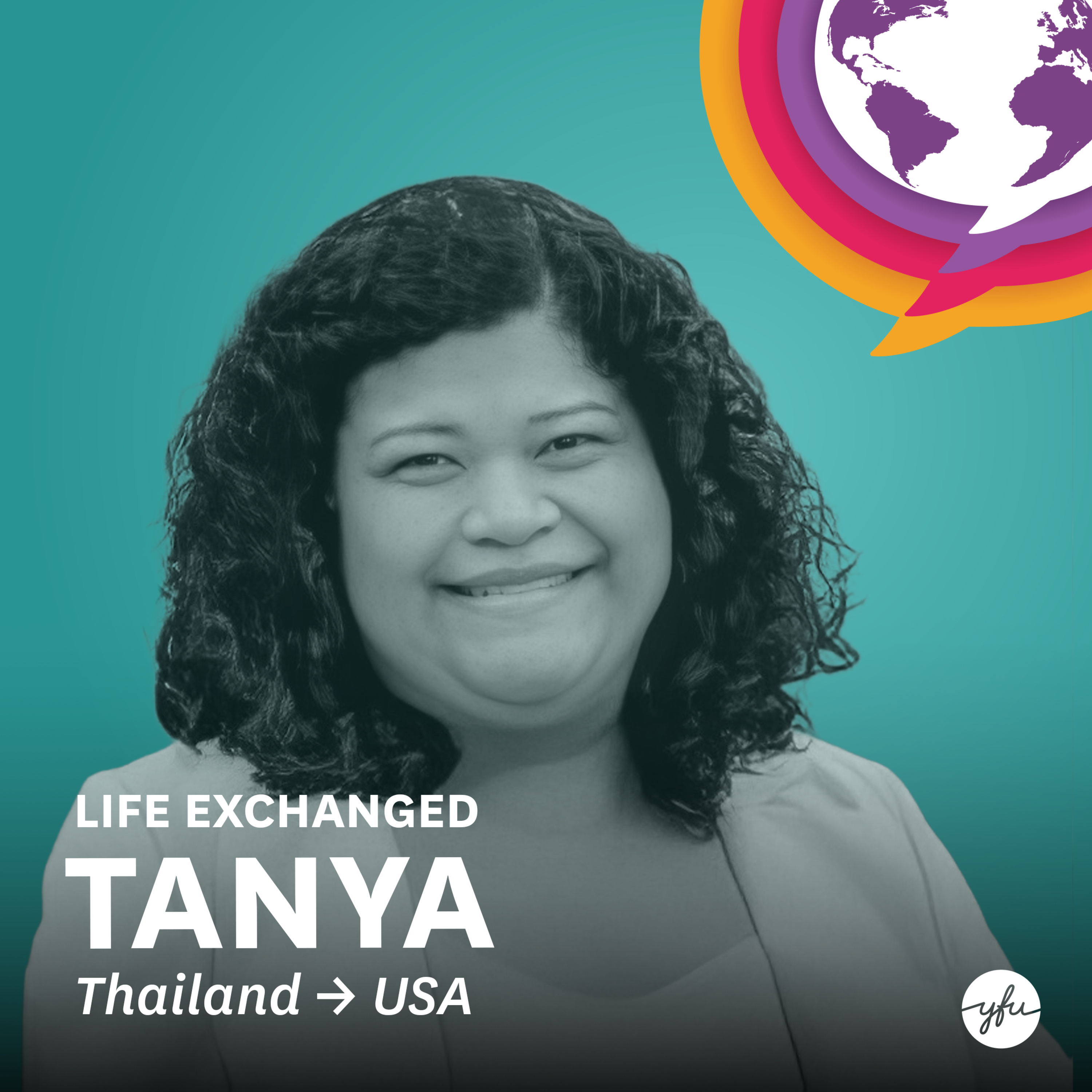 Finding Myself Abroad: A Life‑Changing Exchange Year from Thailand to the U.S. - Tanya’s Story episode artwork