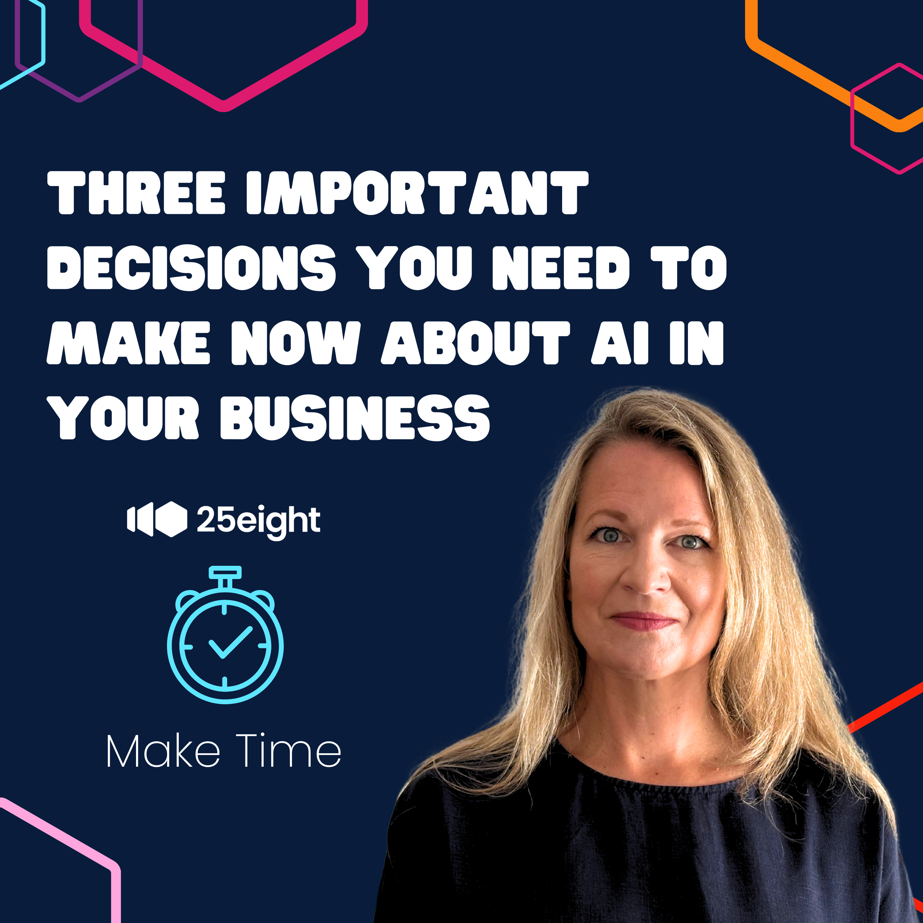 Three important decisions your need to make now about AI in your business episode artwork