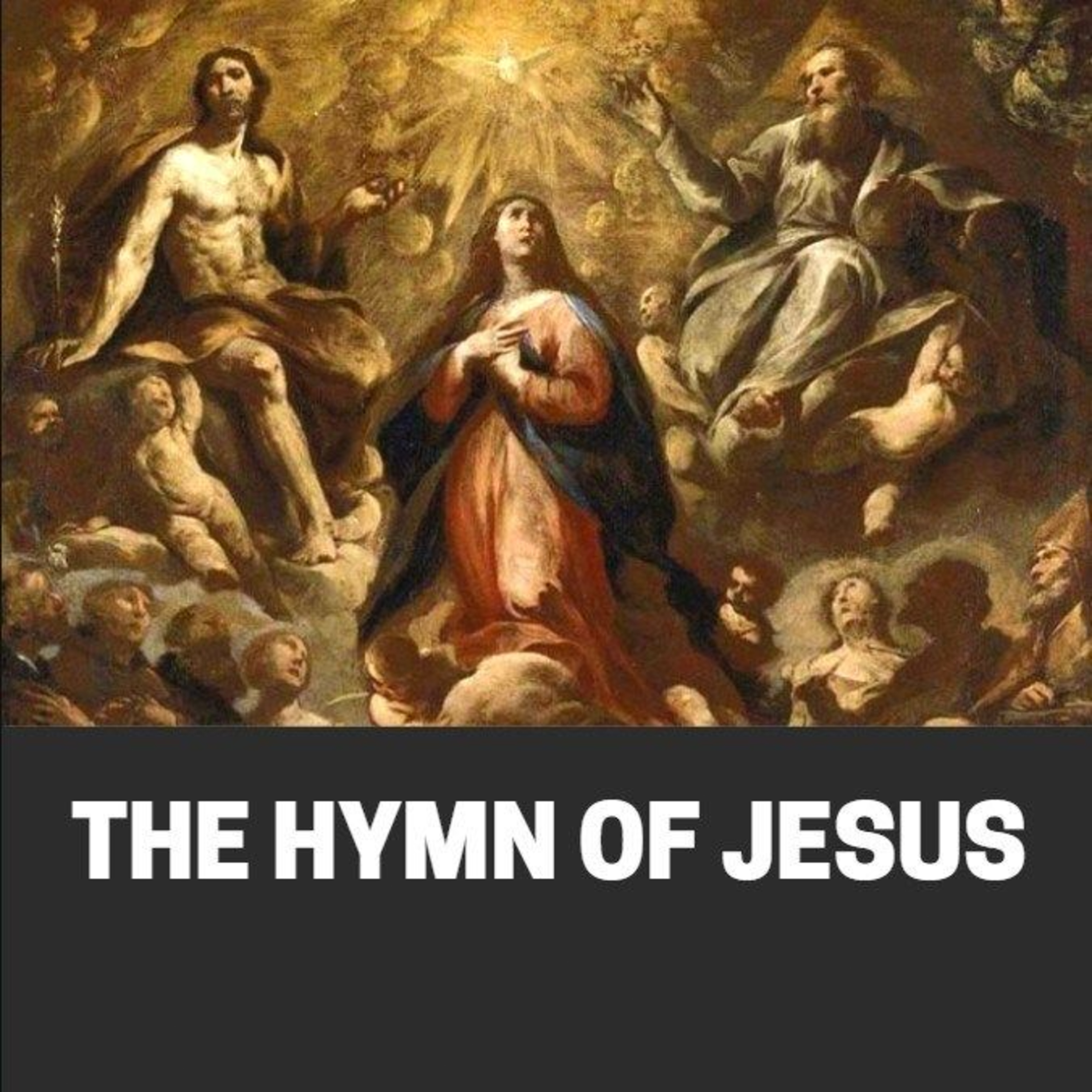 The Hymn of Jesus: Gnostic Mysteries, Sacred Dance, and the Ritual of the Inner Christ episode artwork