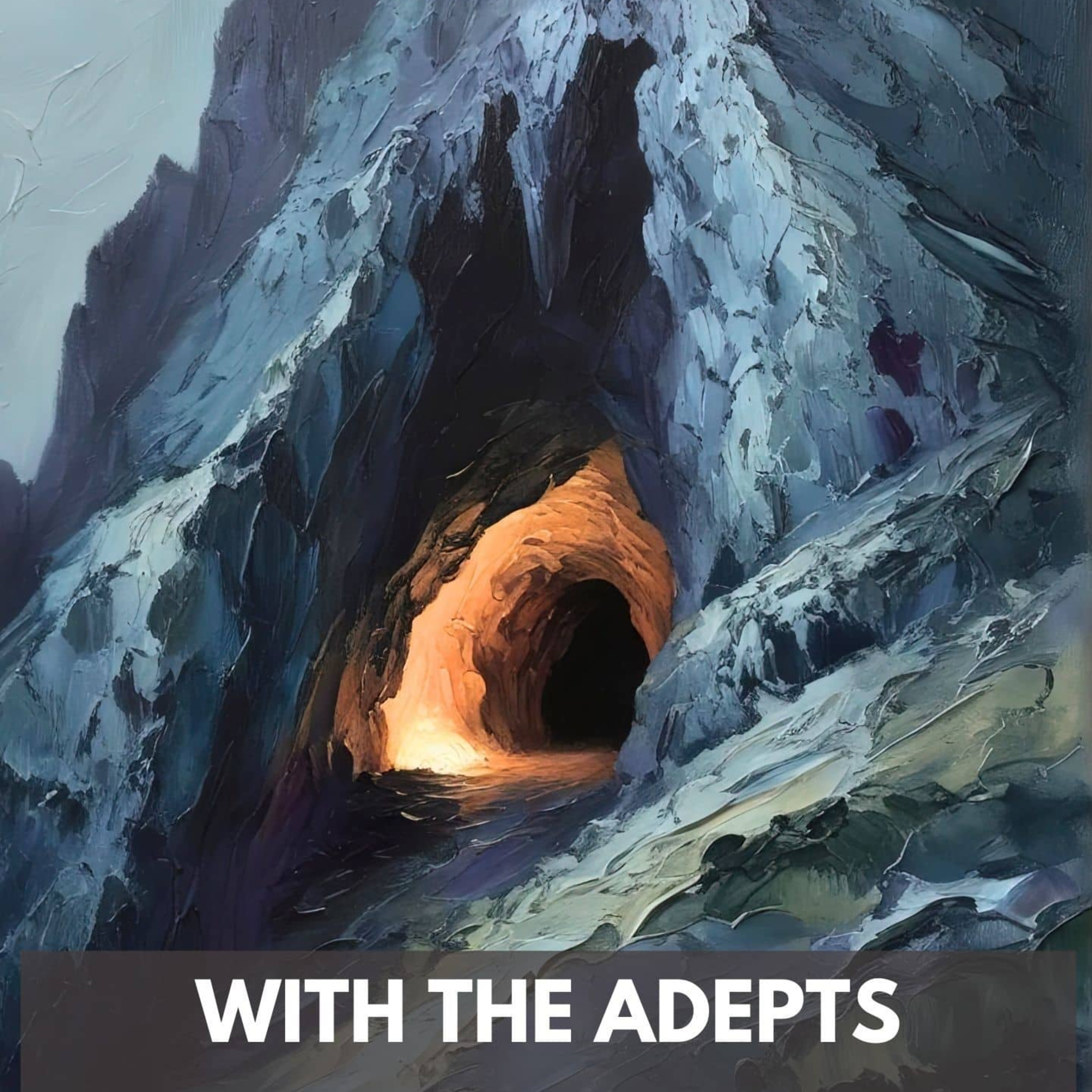 With the Adepts: A Rosicrucian Journey Beyond the Veil of Reality episode artwork