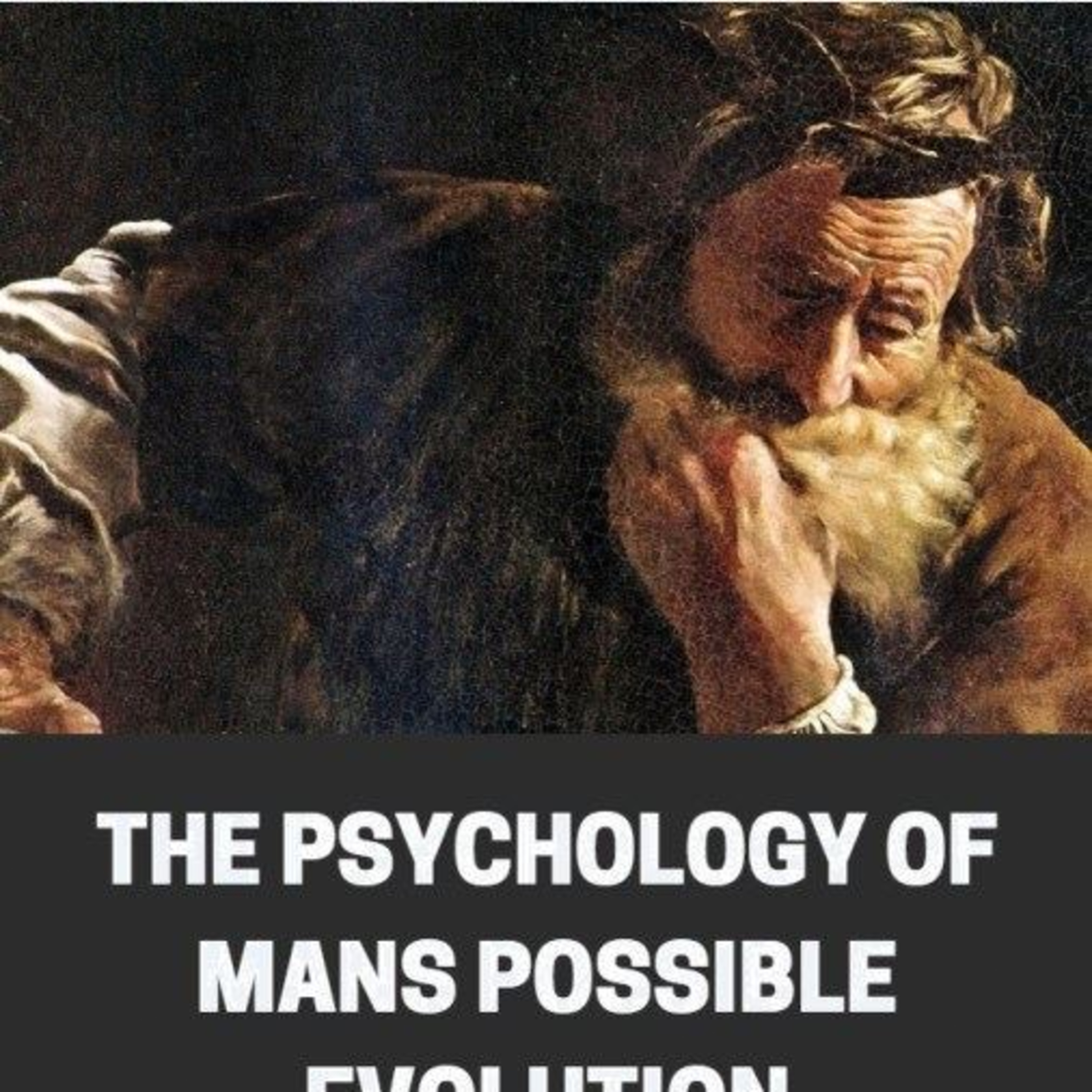 The Psychology of Man’s Possible Evolution: A Guide to Conscious Self-Transformation Through the Fourth Way episode artwork
