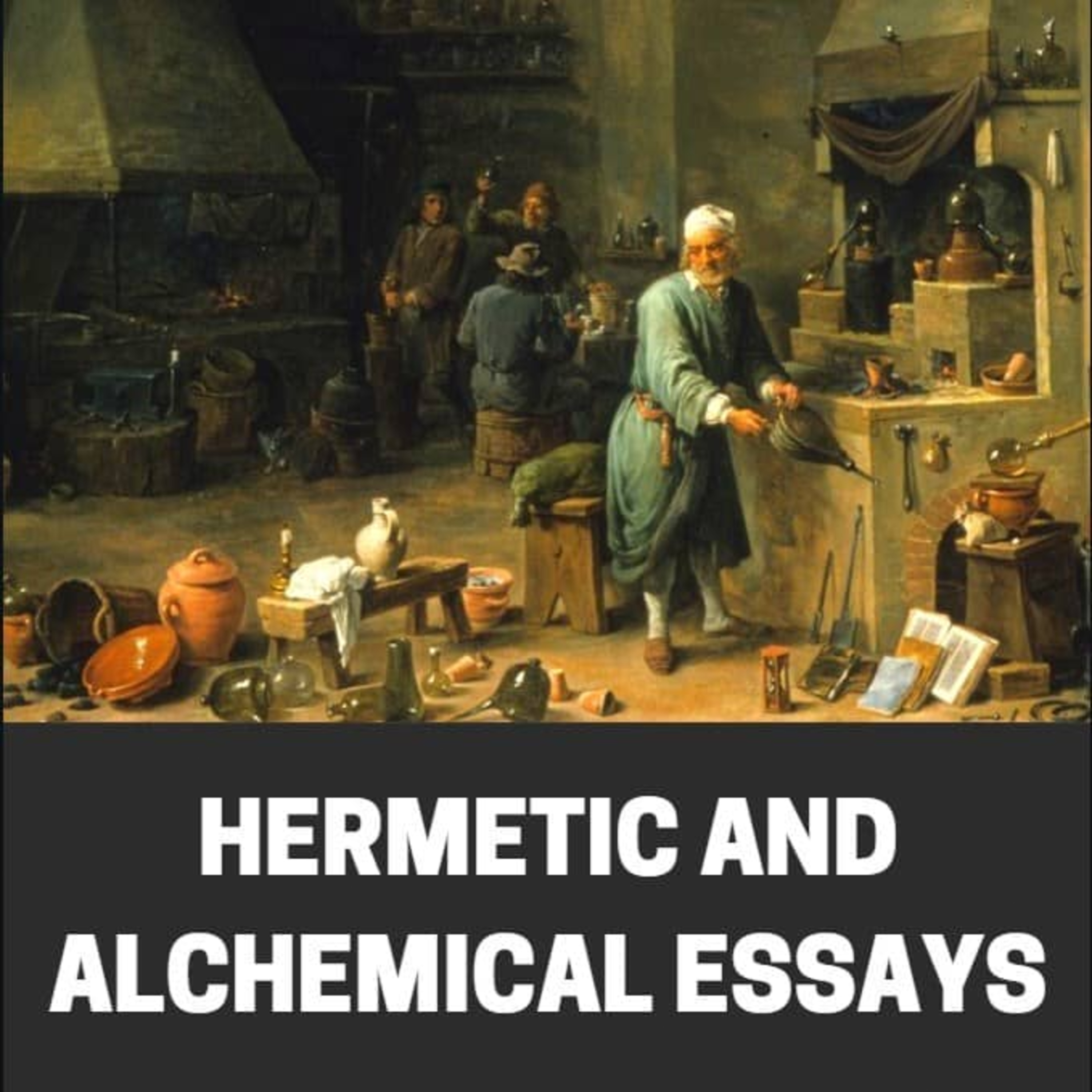 The Philosopher's Flame: Unlocking the Secrets of Hermetic and Alchemical Wisdom episode artwork