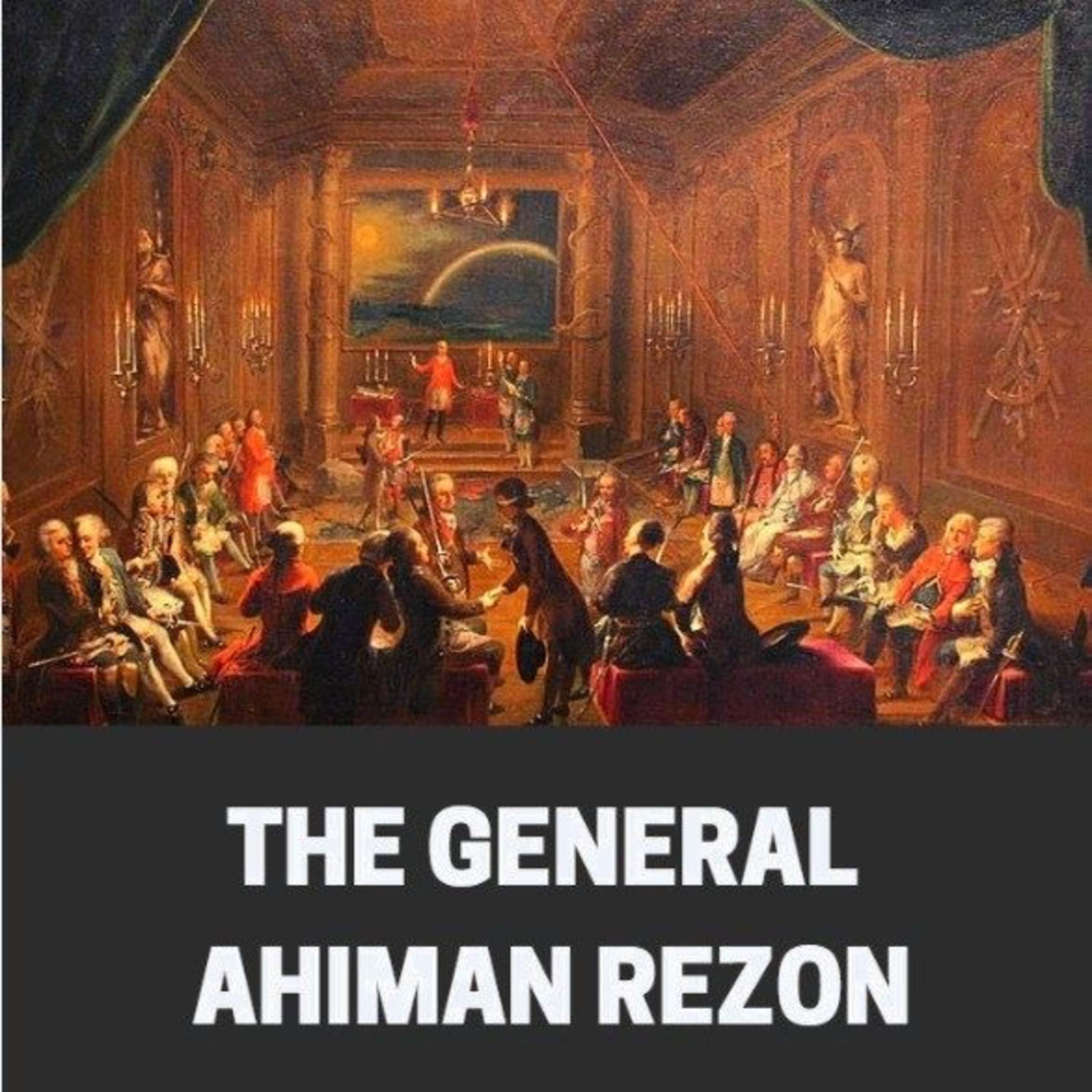 Ahiman Rezon: The Restricted Constitution of Freemasonry and the Secret Law of the Prepared Brother episode artwork