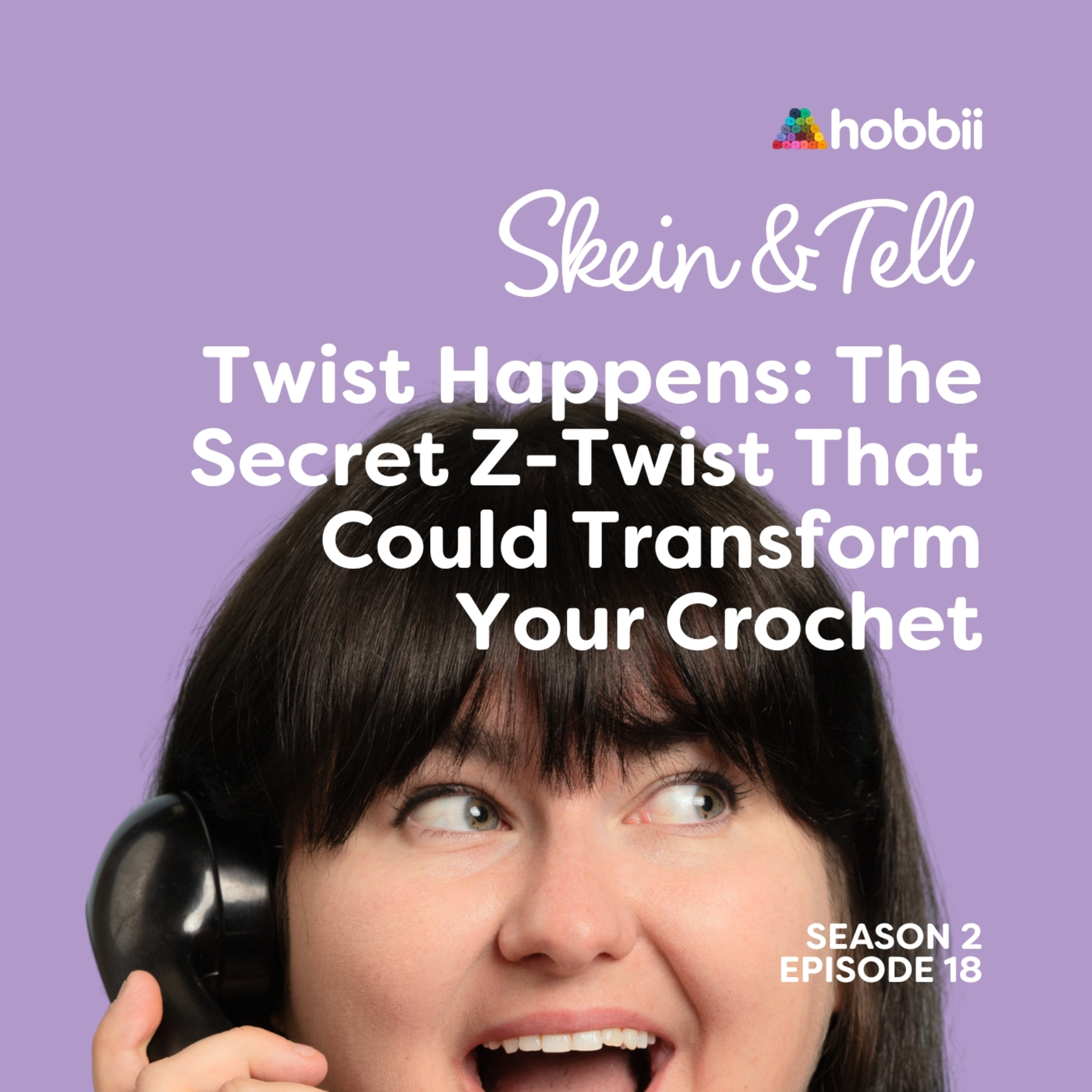 Twist Happens: The Secret Z-Twist That Could Transform Your Crochet