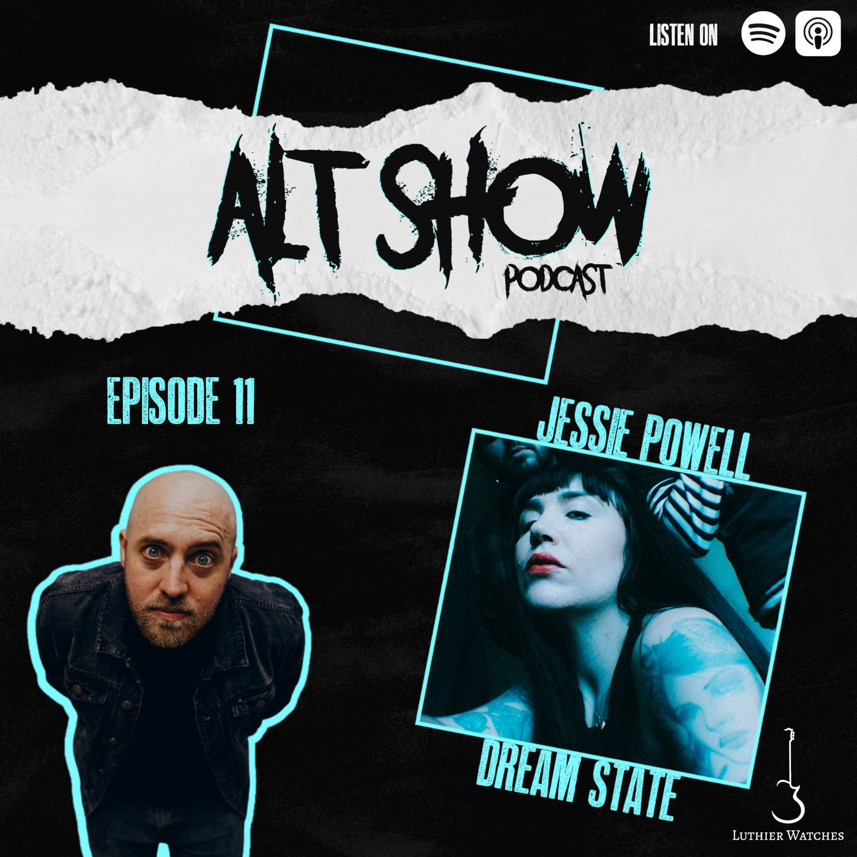 Episode 12 – Jessie from Dream State