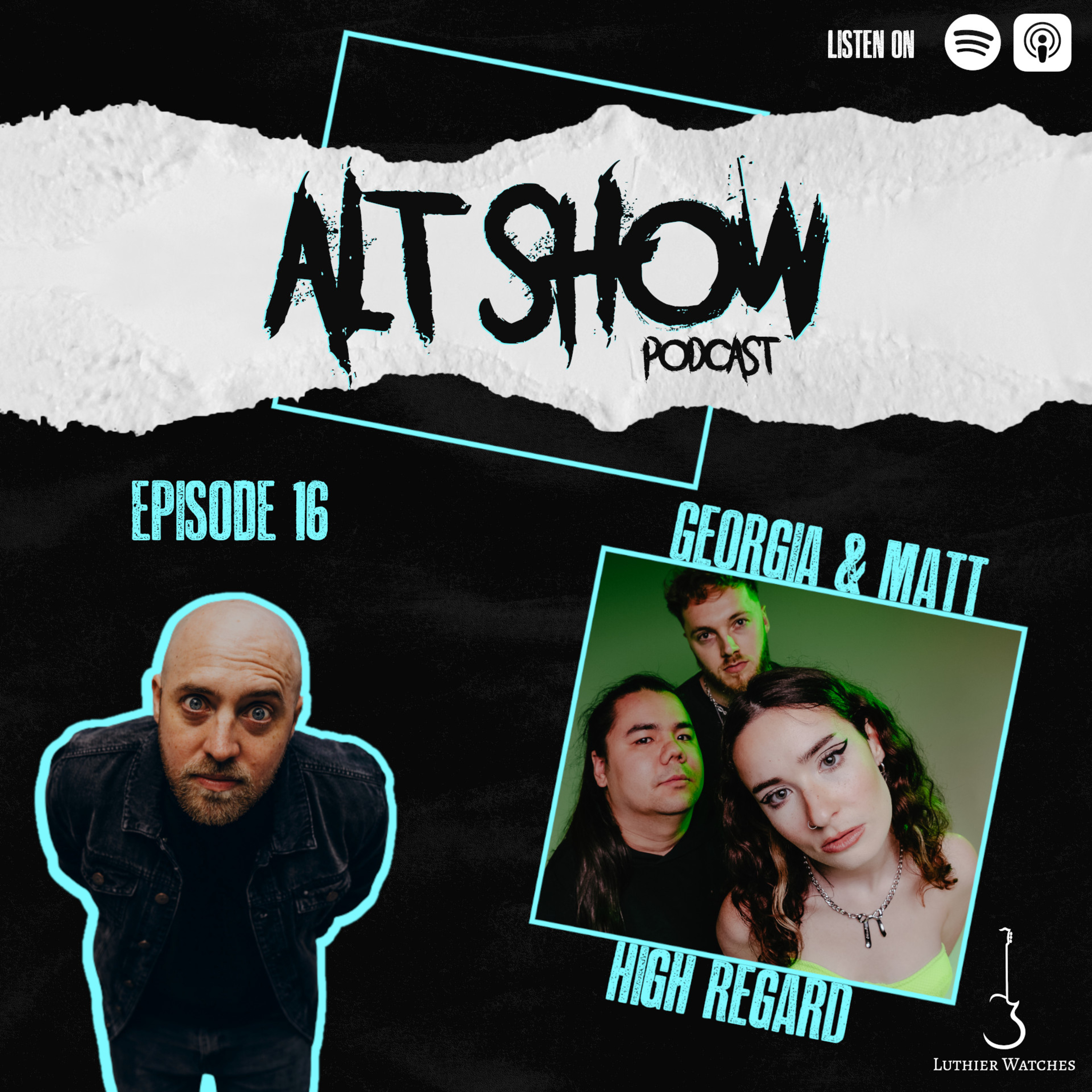 Episode 16 - Georgia & Matt from High Regard