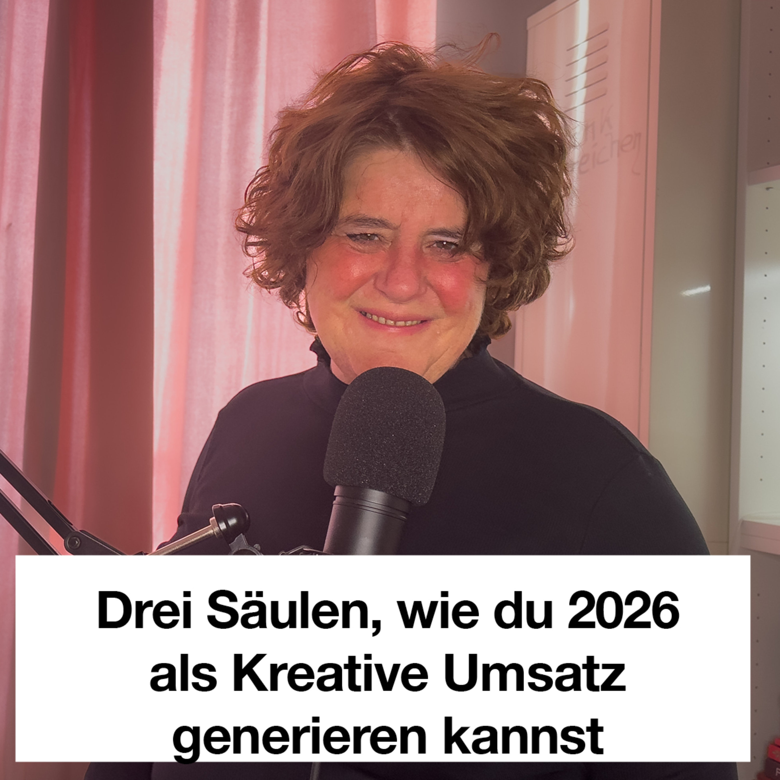 Drei Säulen, wie du 2026 als Kreative Umsatz generieren kannst episode artwork