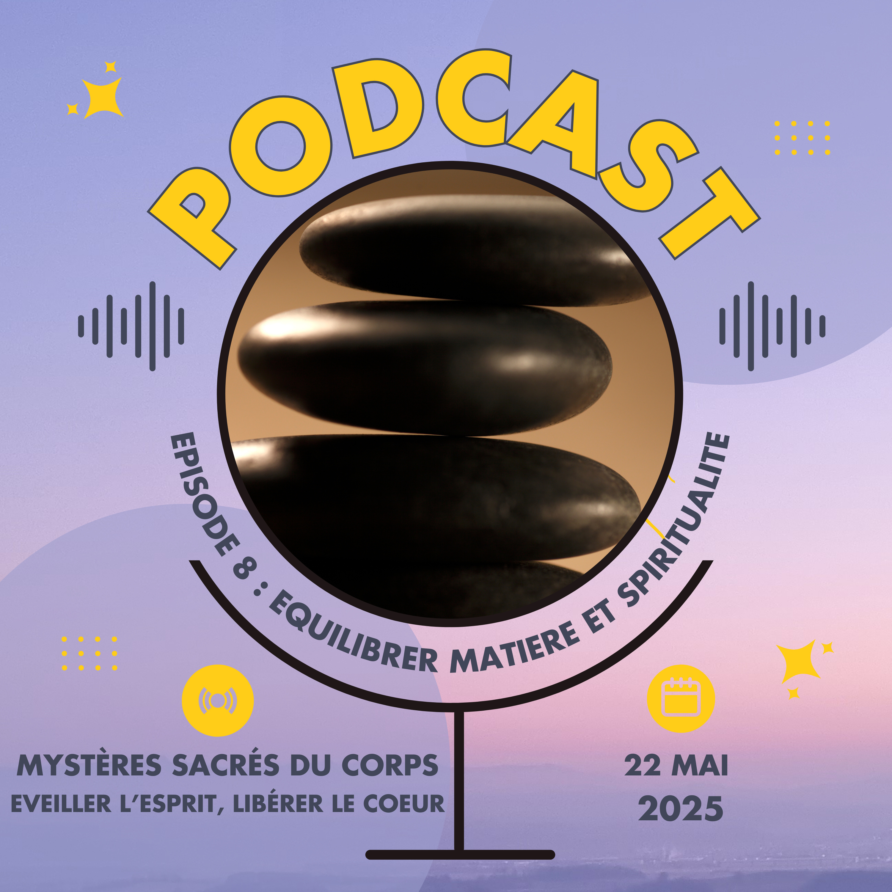 08 - Equilibrer la matière et le spirituel episode artwork