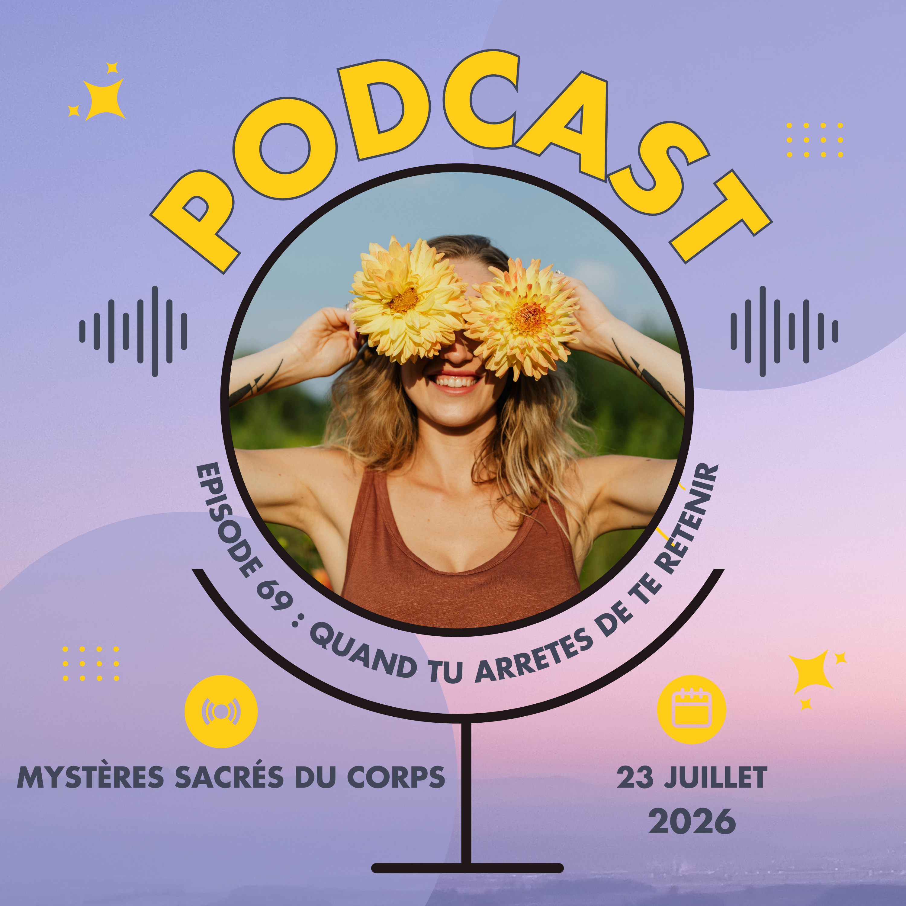 69 - Quand tu arrêtes de te retenir episode artwork