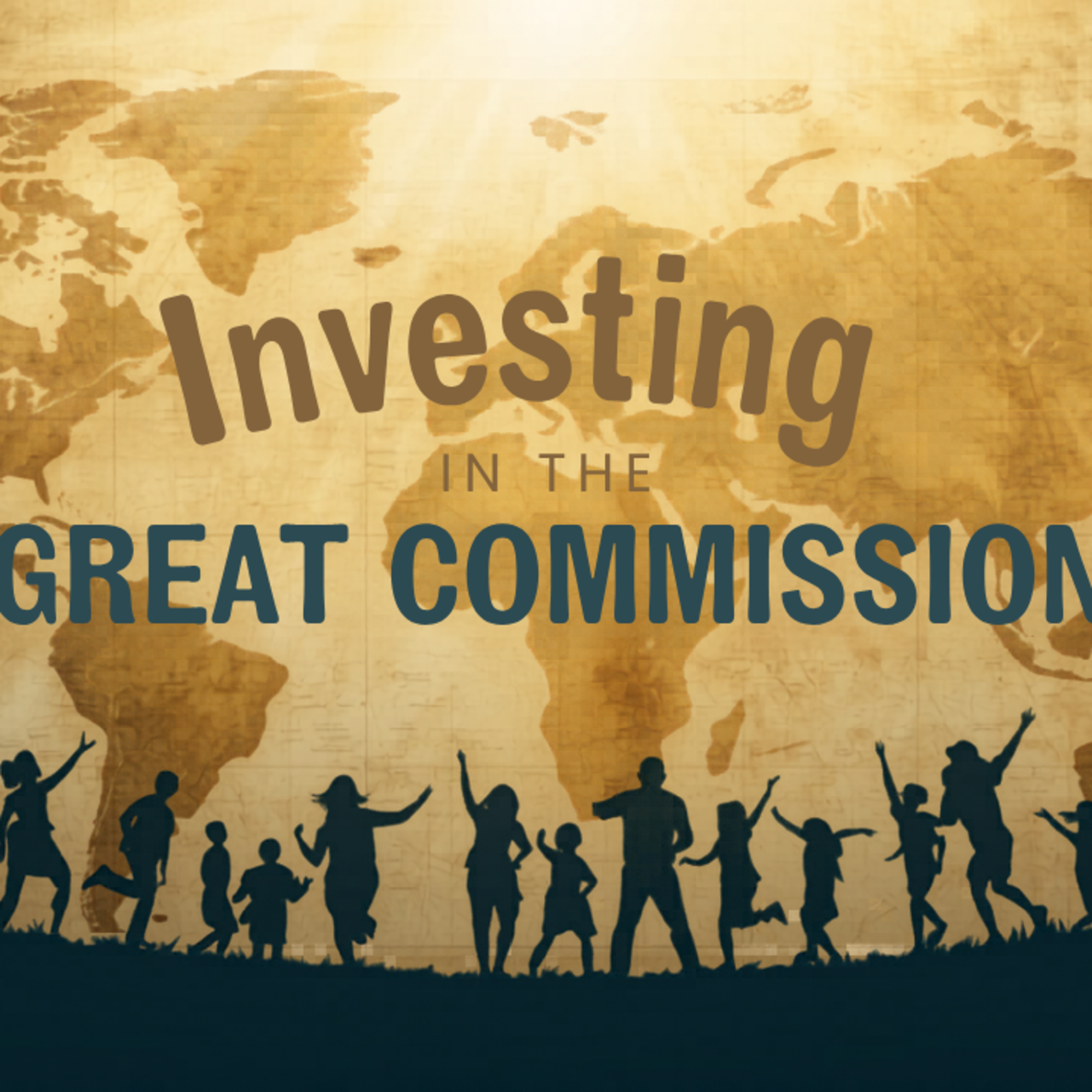 Investing in the Great Commission - 3 John 5:8 and Galatians 6:6-9 episode artwork