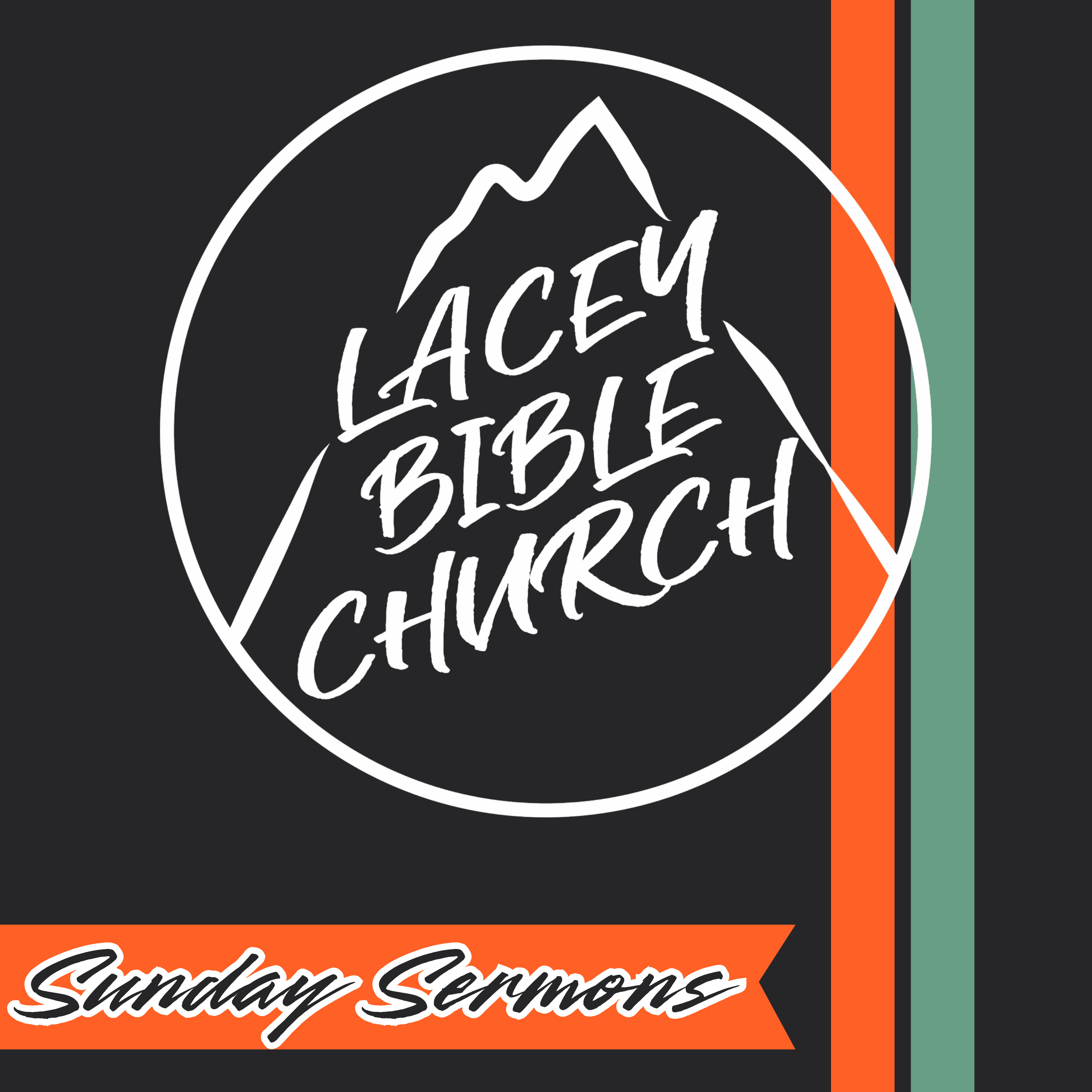 Lacey Bible Church Podcast